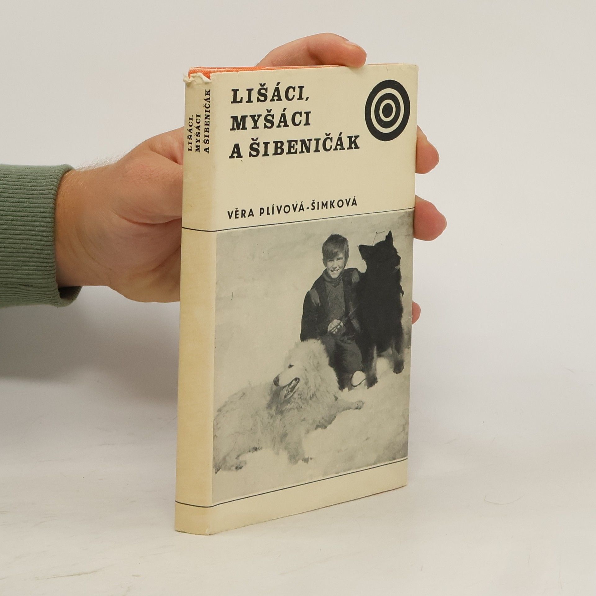 Věra Plívová Šimková Lišáci, Myšáci a Šibeničák