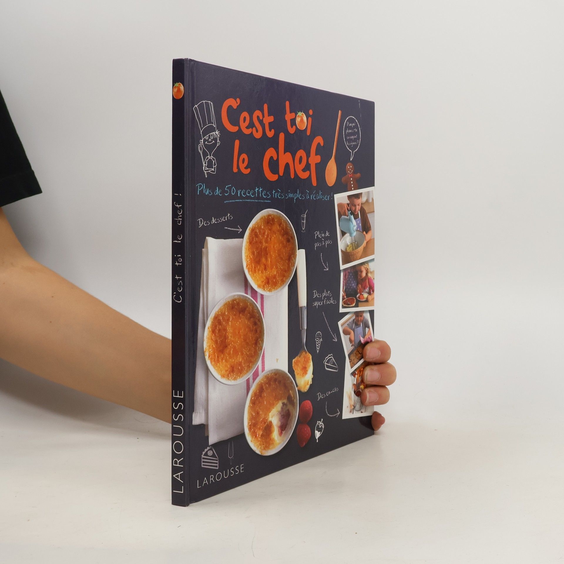 Ghislaine Stora Cuisine Jeunesse: C'est toi le chef !