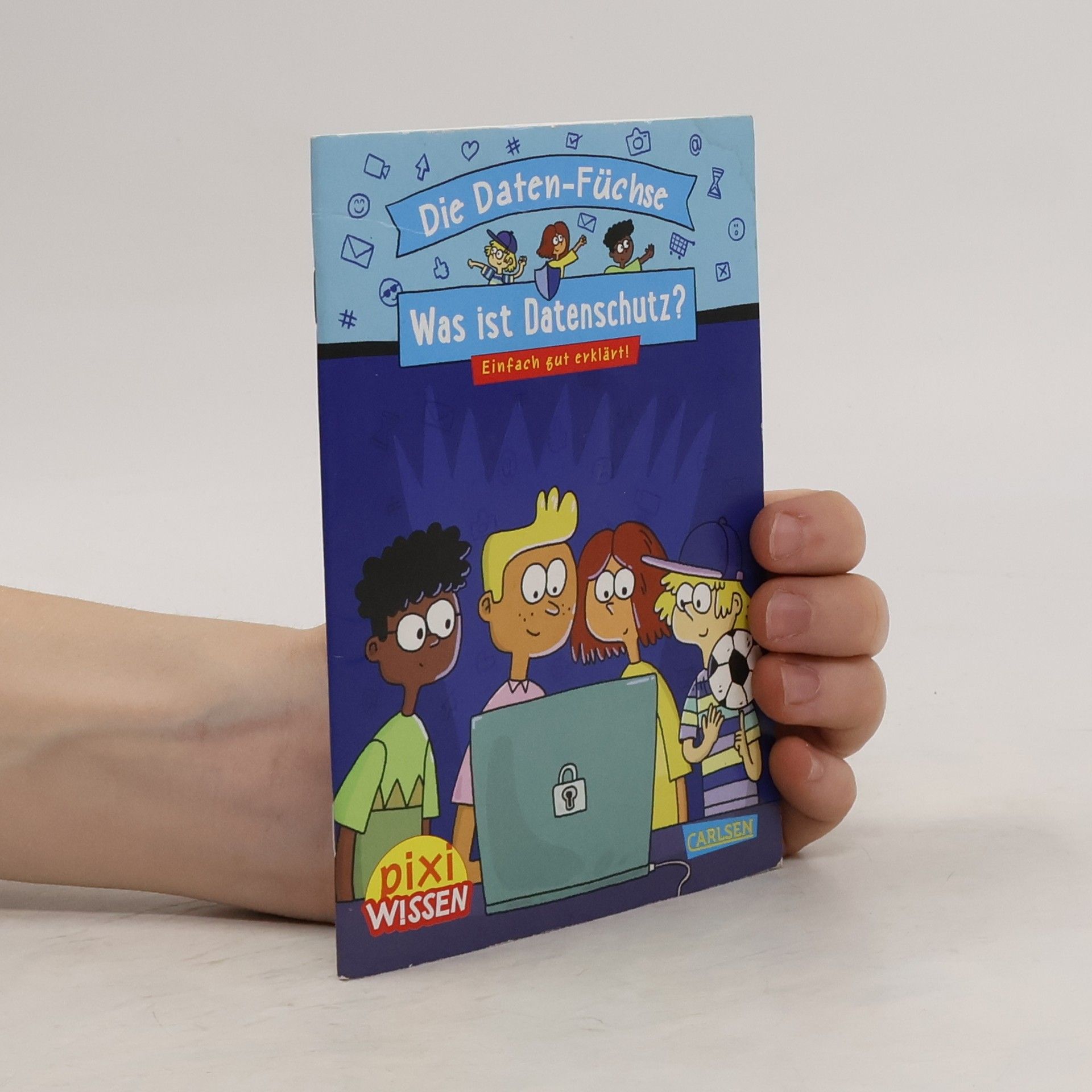 Collectif d'auteurs Die Daten-Füchse. Was ist Datenschutz?