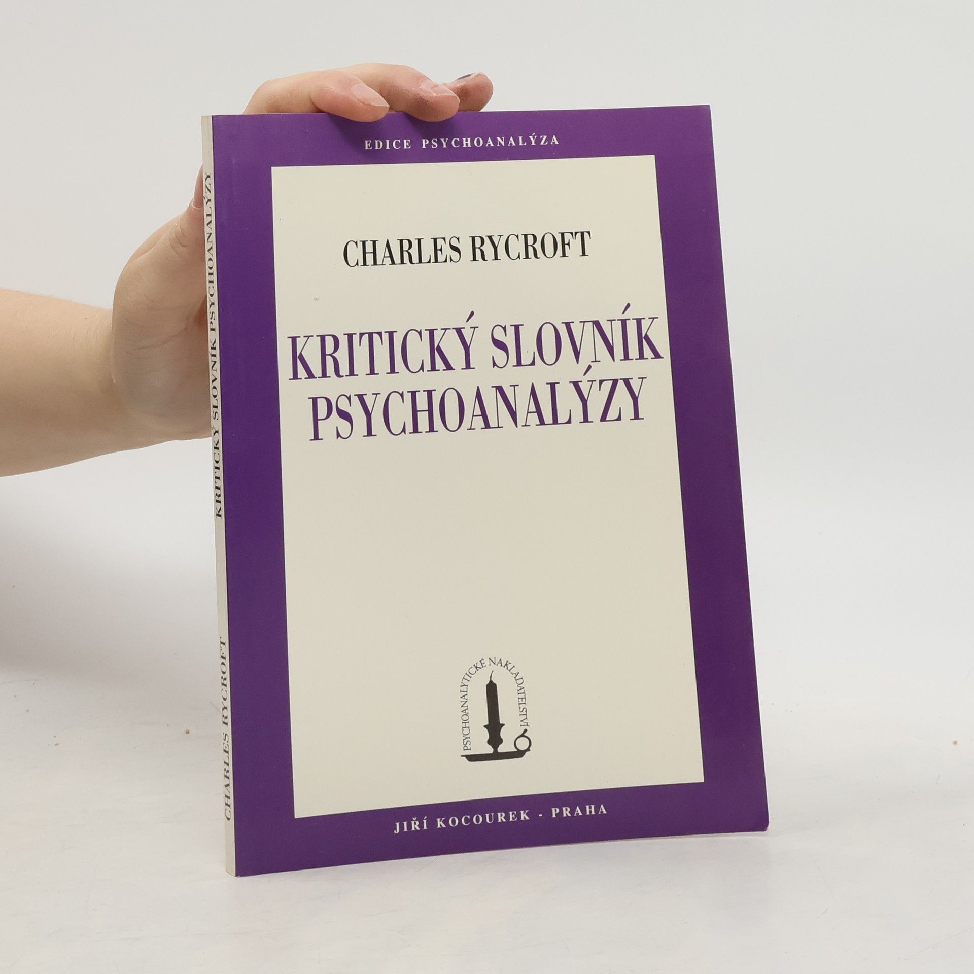 Charles Rycroft Kritický slovník psychoanalýzy