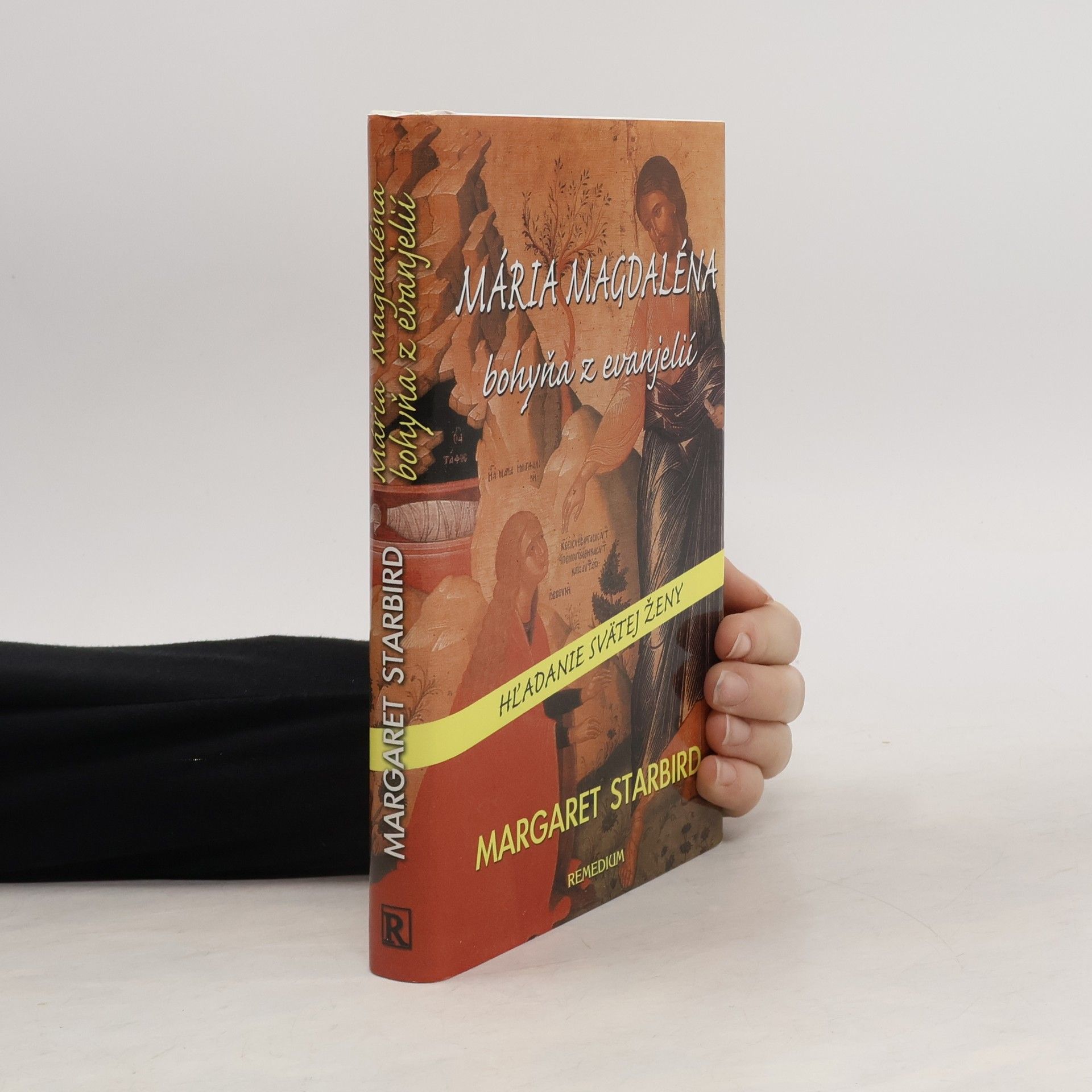 Margaret Starbird Mária Magdaléna bohyňa z evanjelií