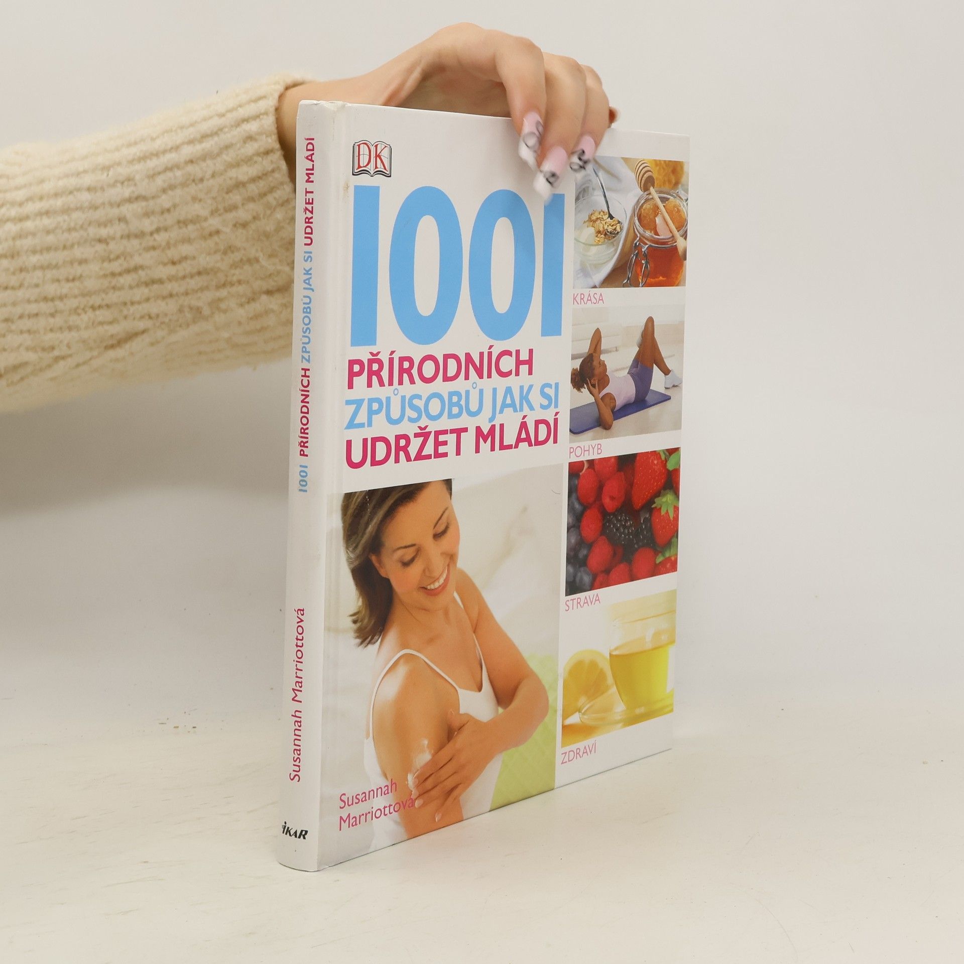 1001 přírodních způsobů jak si udržet mládí