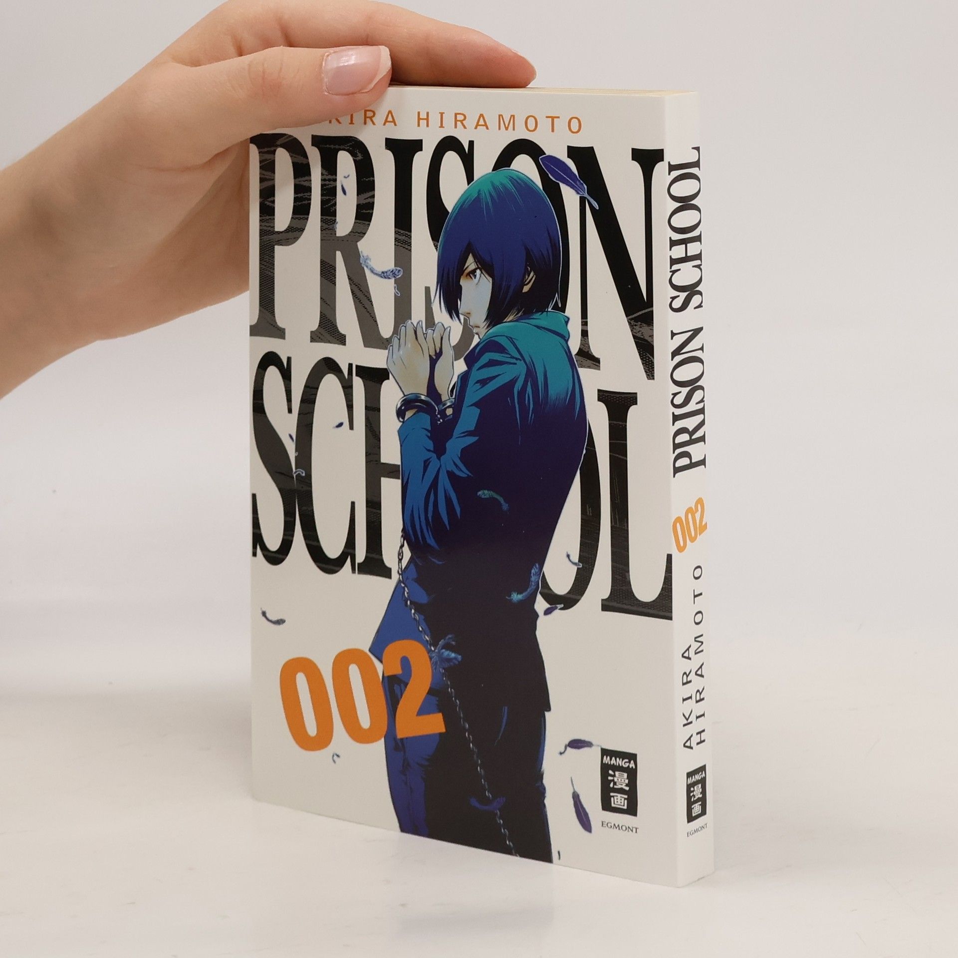 Akira Hiramoto Prison School. Bd.2