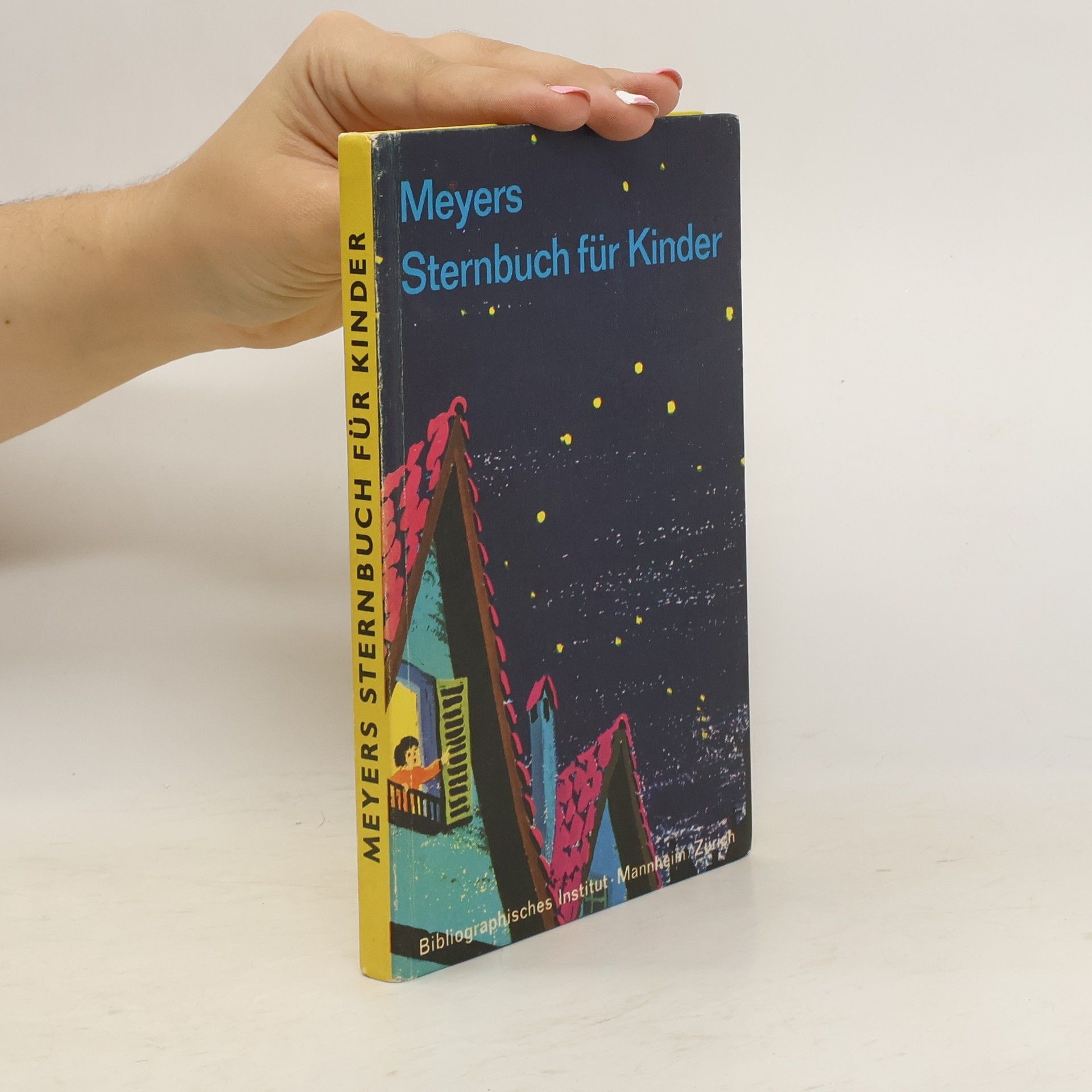 Joseph Meyers Meyers Sternbuch für Kinder. Petra lernt den Himmel kennen