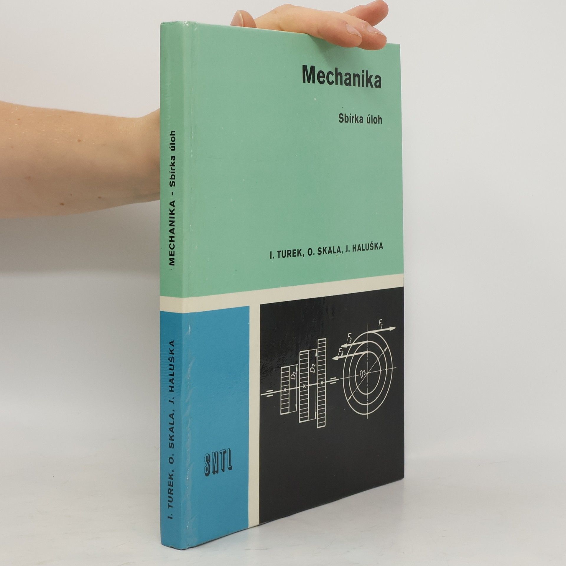 Ivan Turek Mechanika. Sbírka úloh