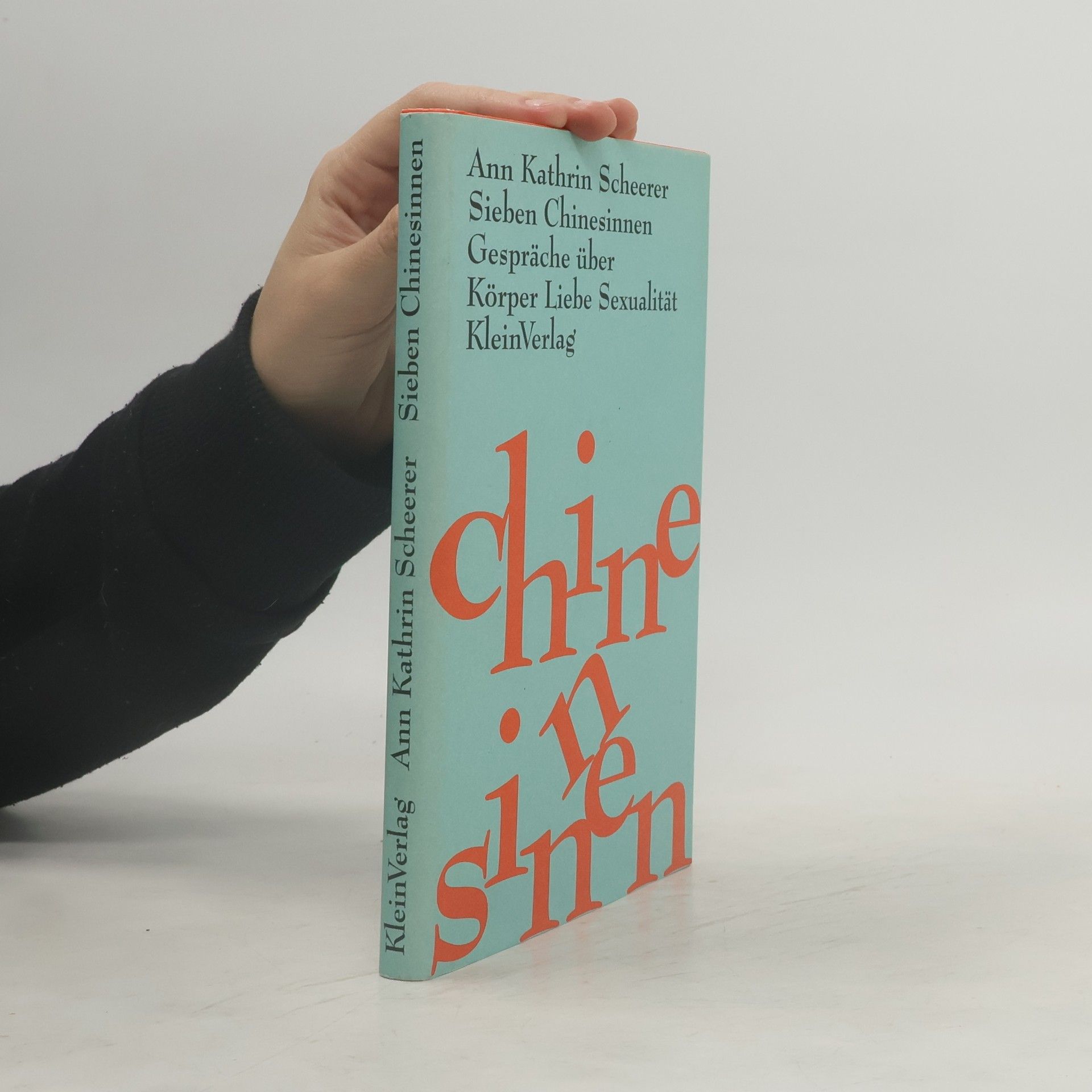 Ann Kathrin Scheerer Sieben Chinesinnen