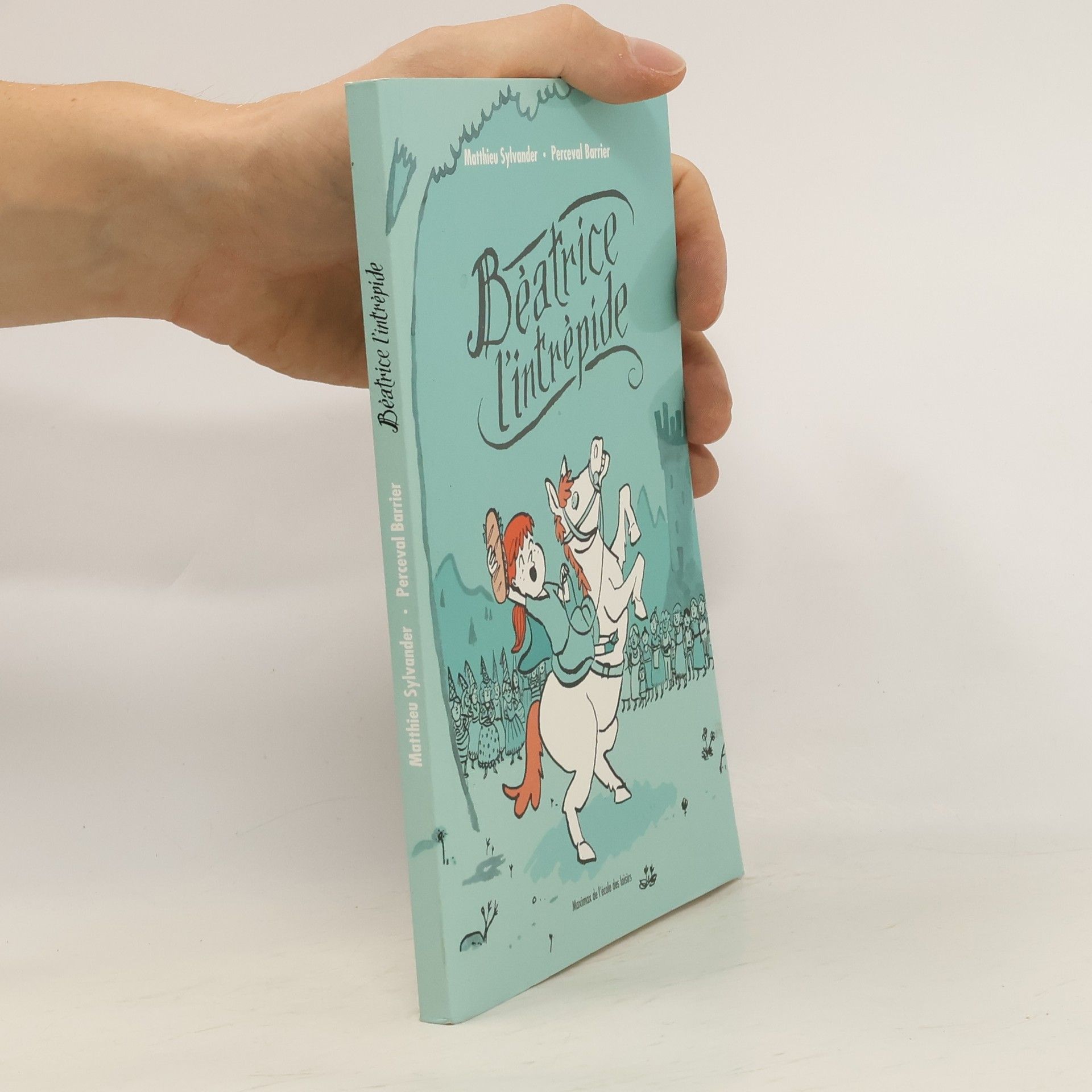 Matthieu Sylvander Béatrice l'intrepide