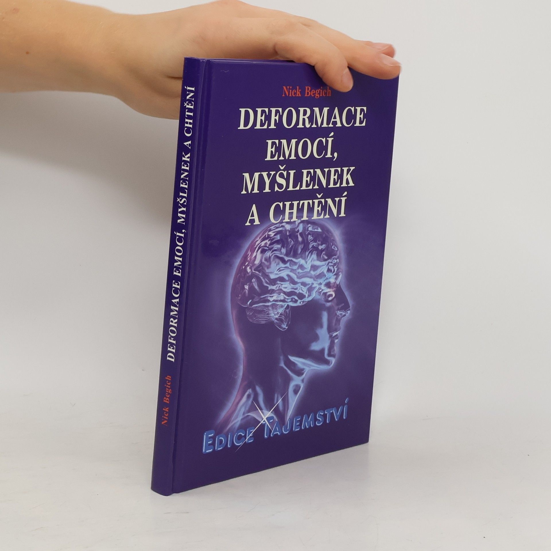 Deformace emocí, myšlenek a chtění