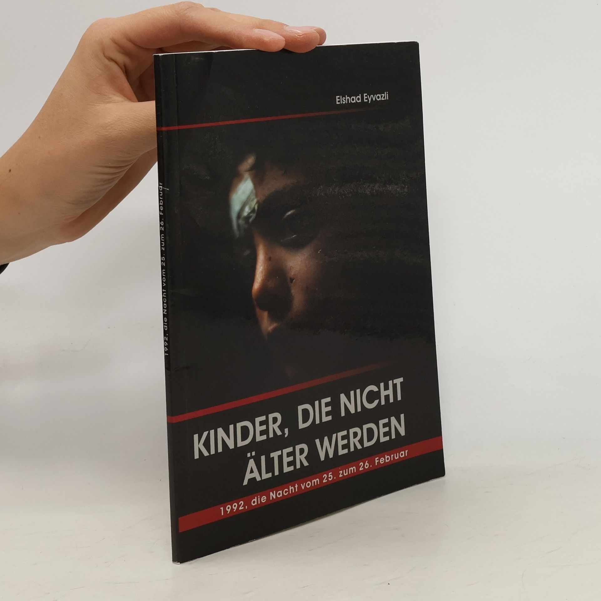 Elşad Eyvazlı Kinder, die nicht älter werden