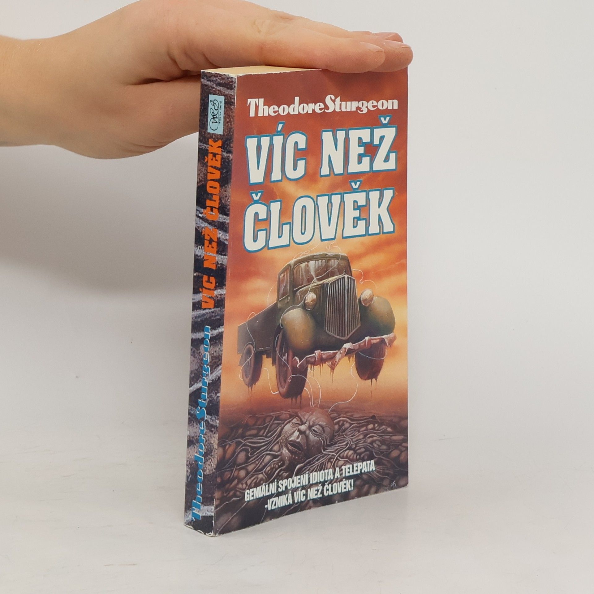 Theodore Sturgeon Víc než člověk