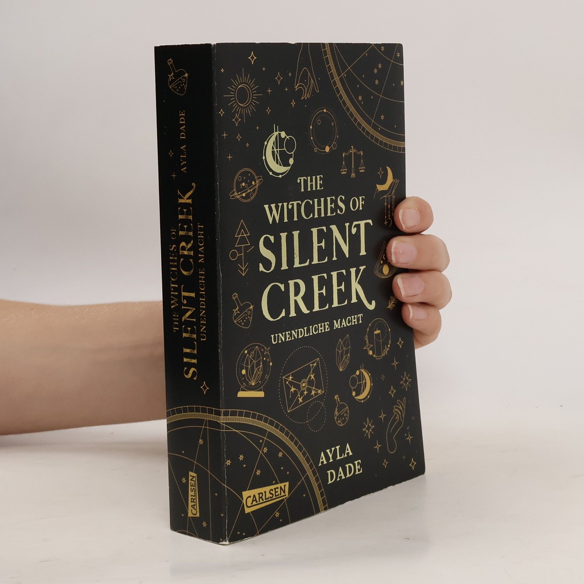 Ayla Dade The Witches of Silent Creek 1. Unendliche Macht