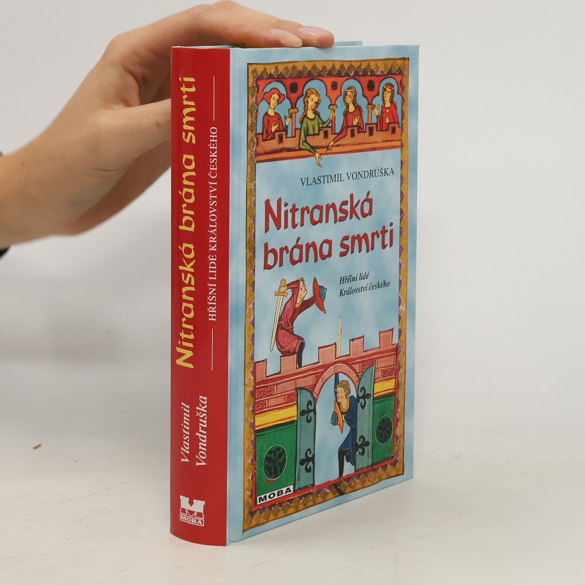 Vlastimil Vondruška Nitranská brána smrti