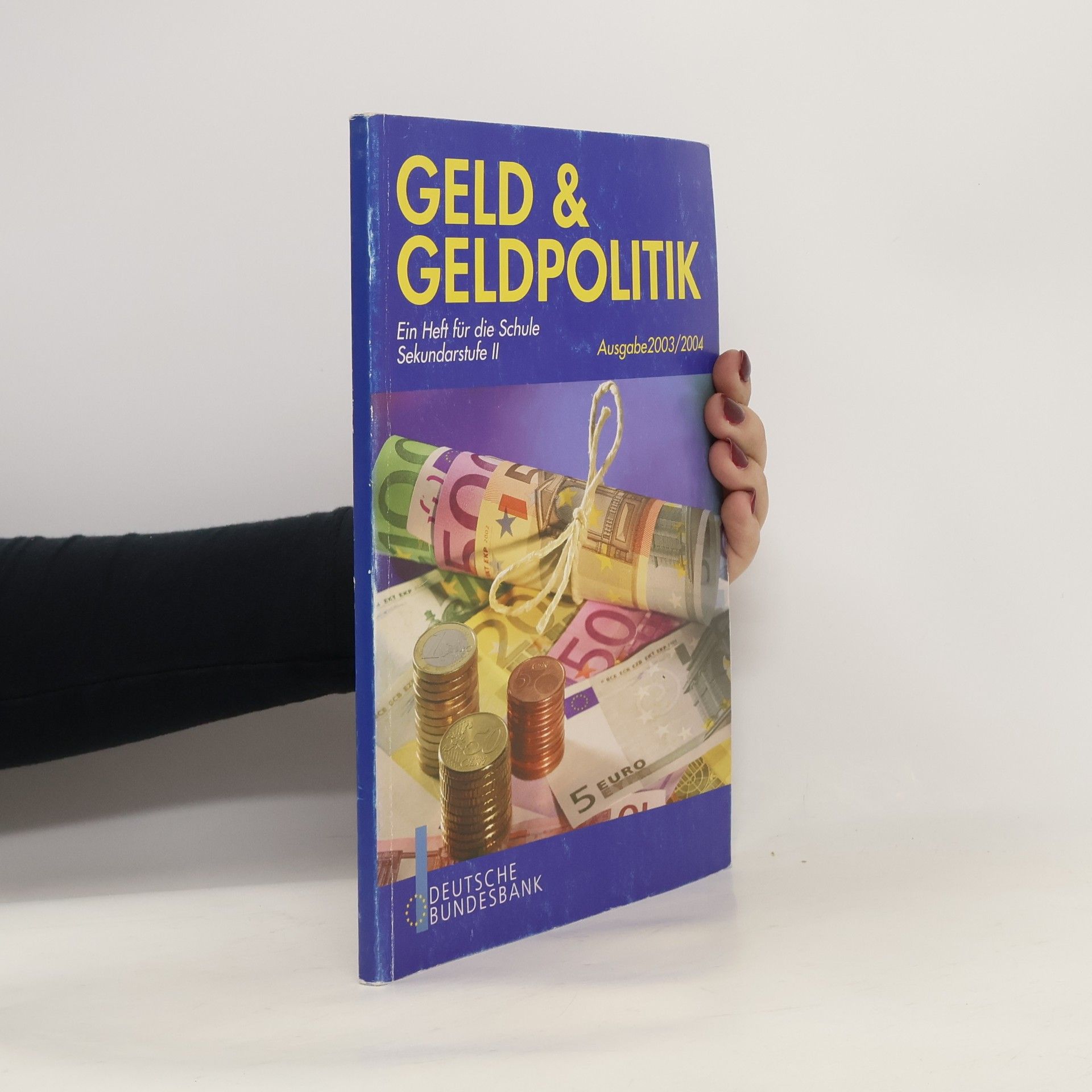 Collectif d'auteurs Geld & Geldpolitik