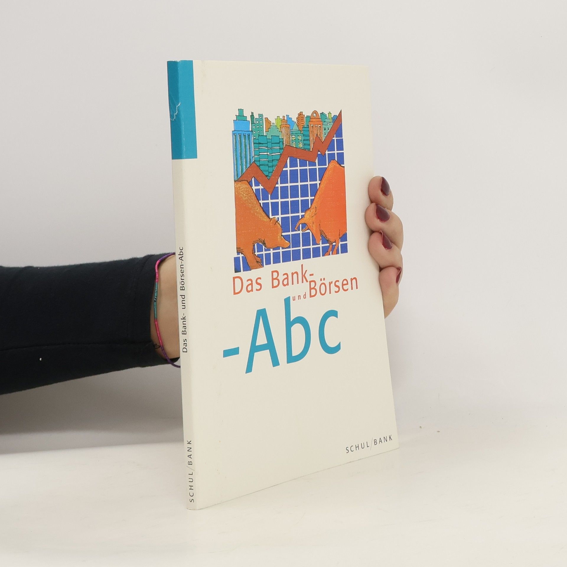 Das Bank- und Börsen-ABC
