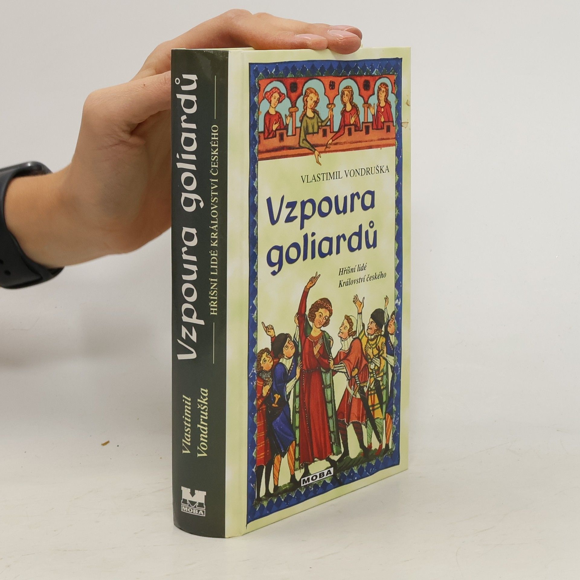 Vlastimil Vondruška Vzpoura goliardů