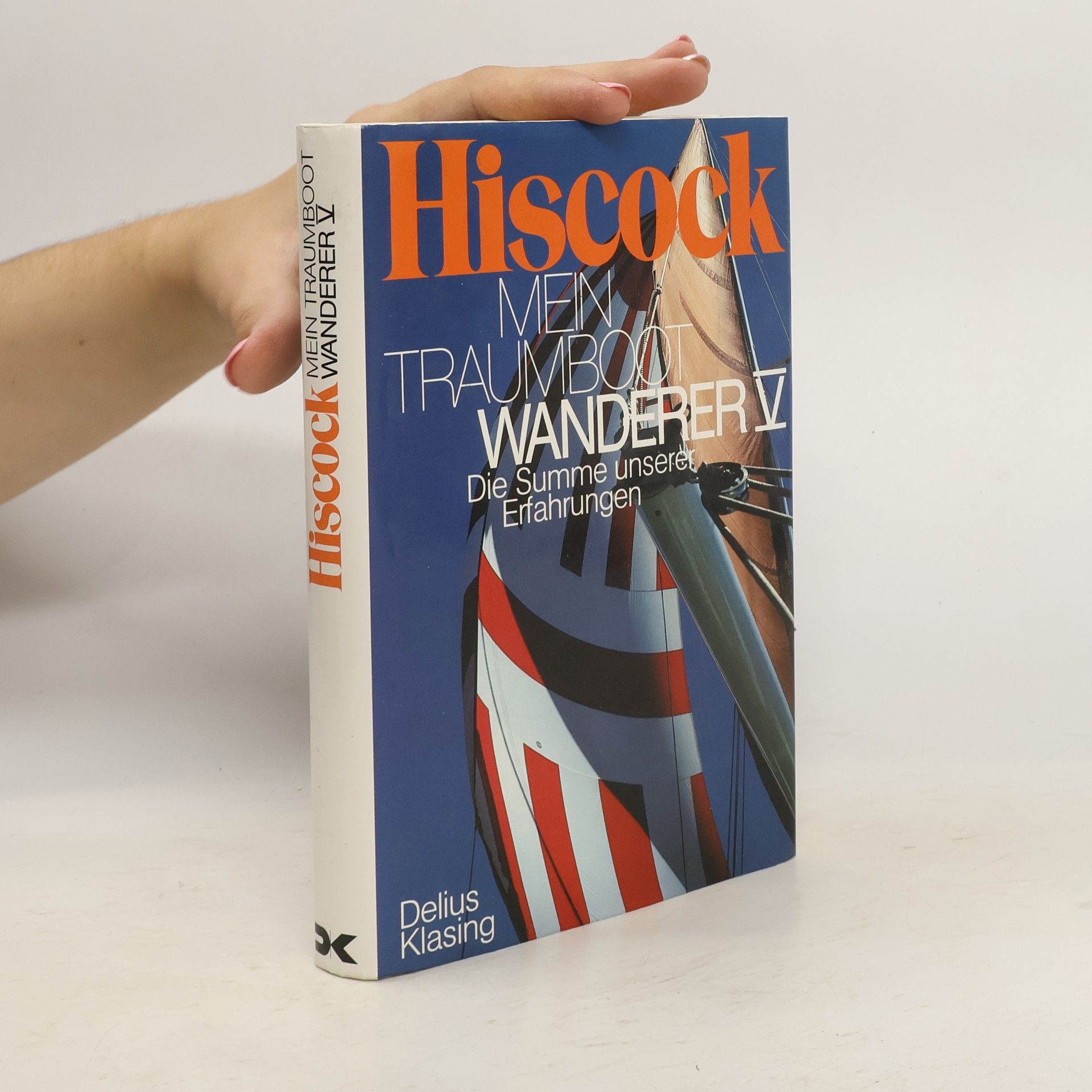 Eric C. Hiscock Mein Traumboot Wanderer V