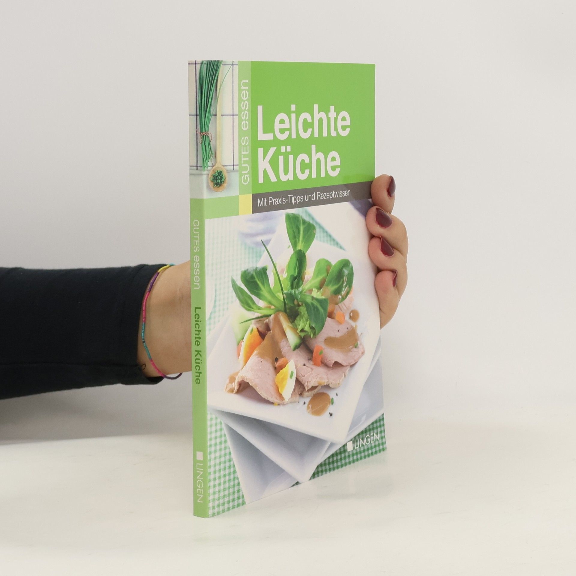 Collectif d'auteurs Gutes Essen. Leichte Küche