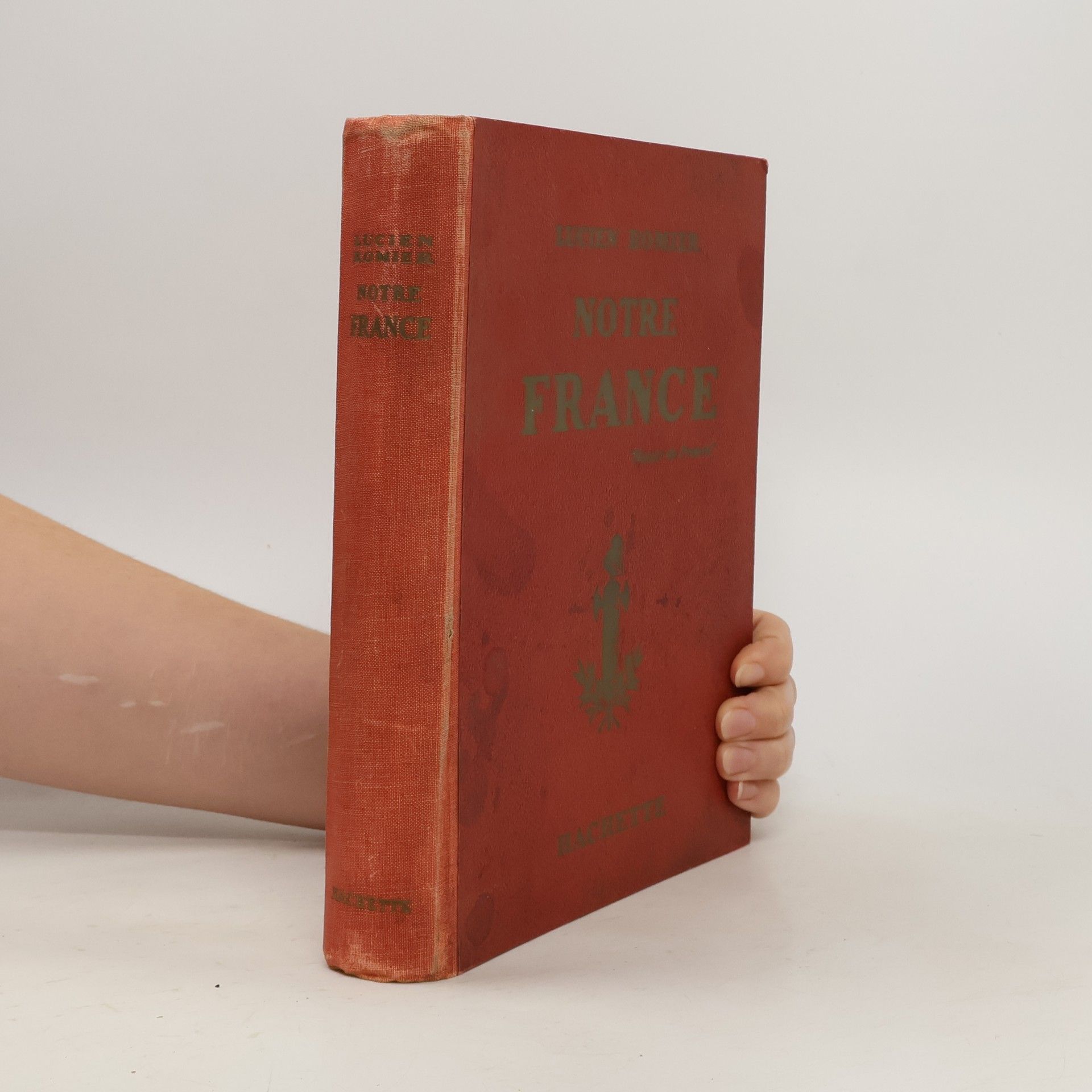 Lucien Romier Notre France