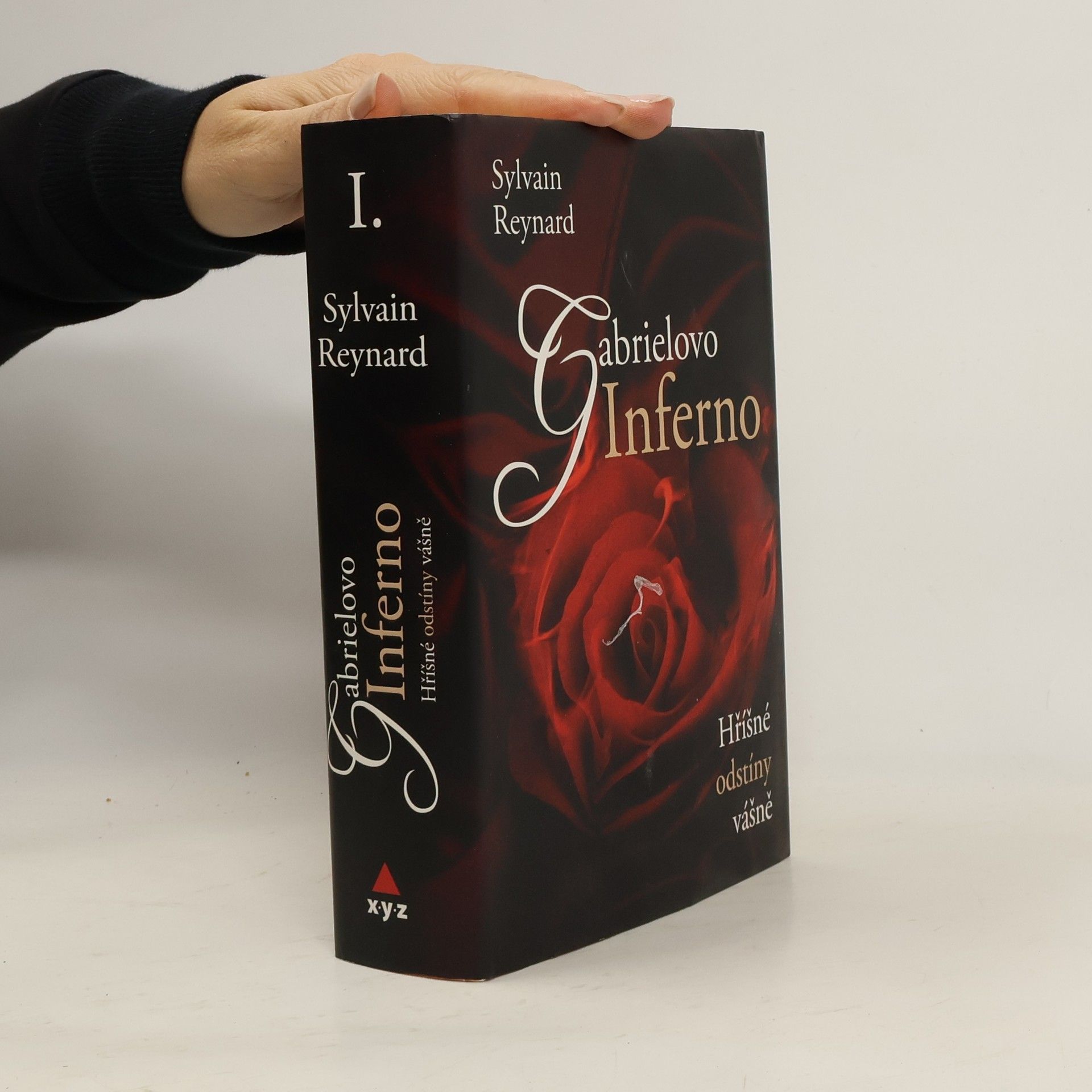 Sylvain Reynard Hříšné odstíny vášně I. díl. Gabrielovo inferno
