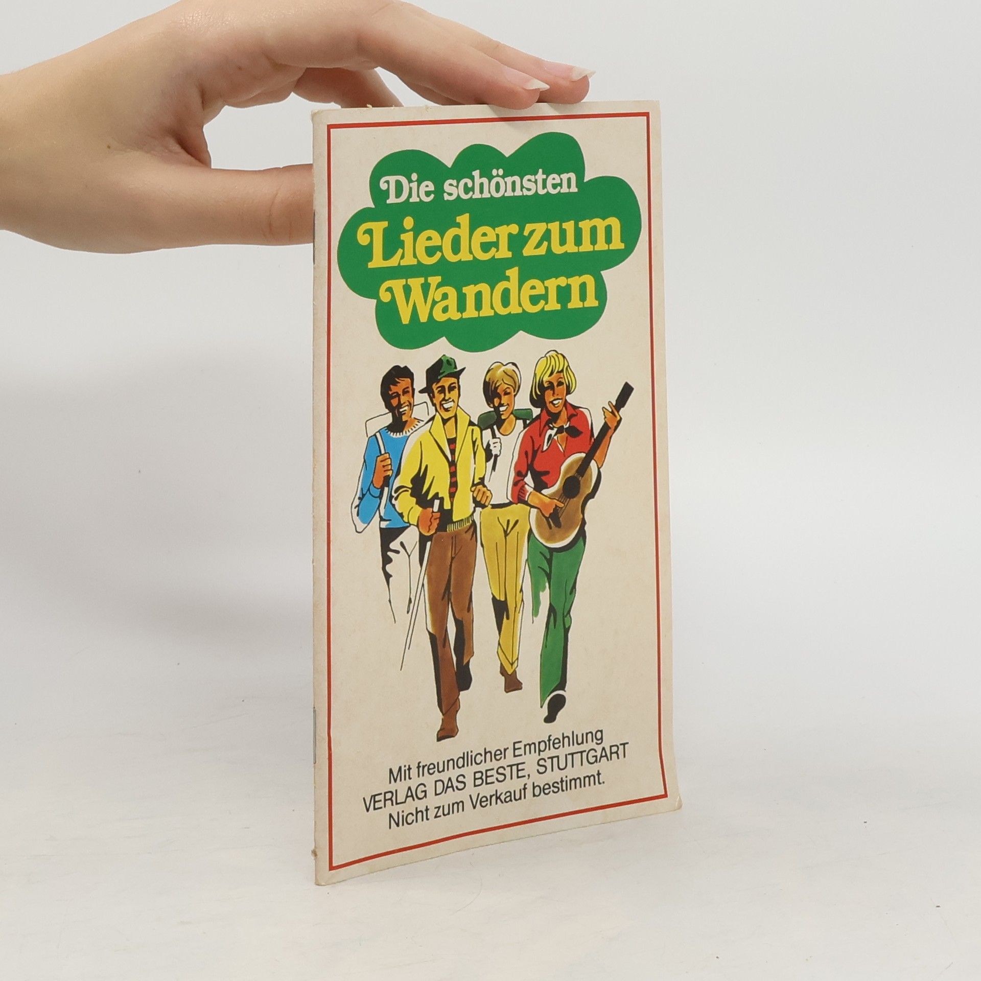 Autorenkollektiv Die schönsten Lieder zum Wandern