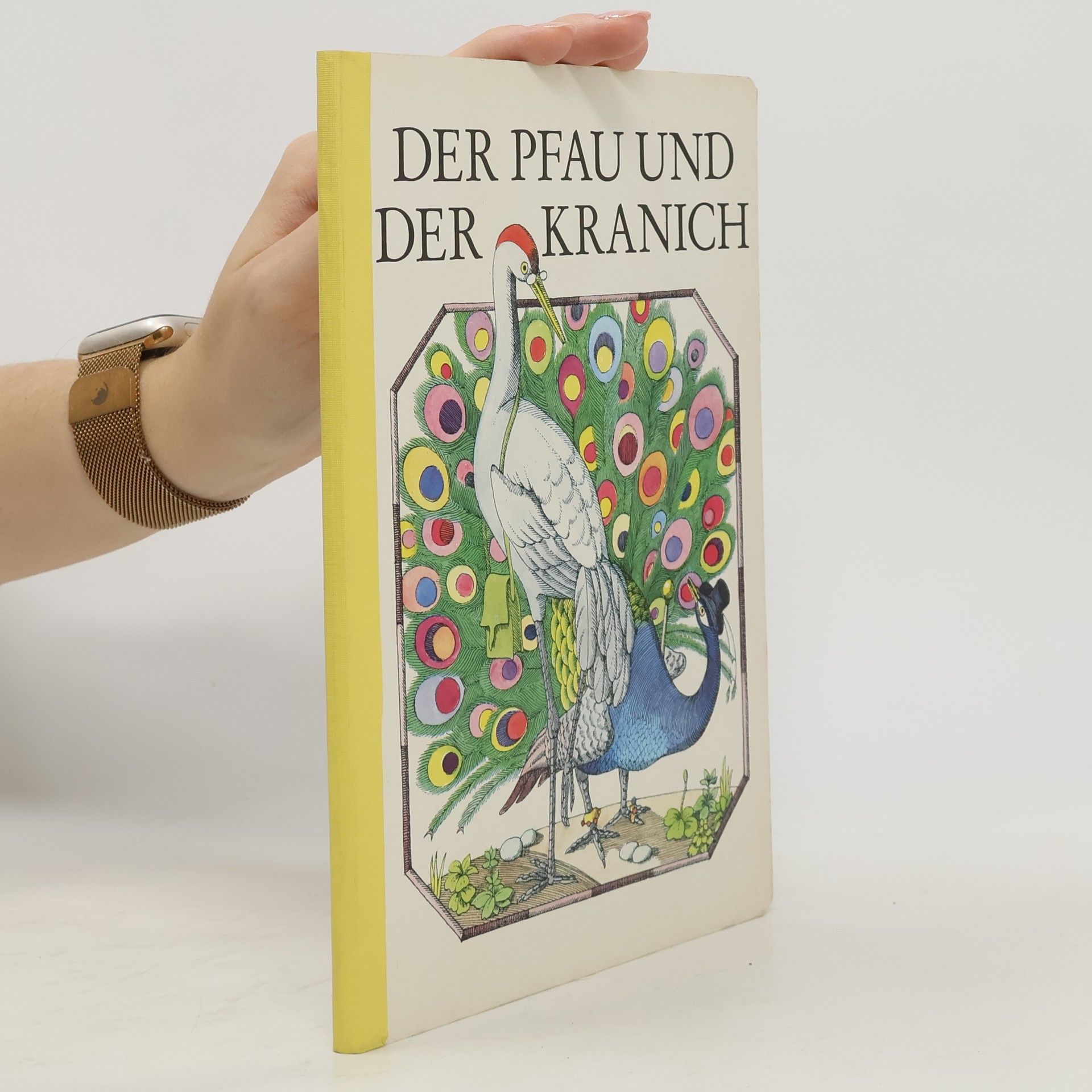 Autorenkollektiv Der pfau und der Kranich