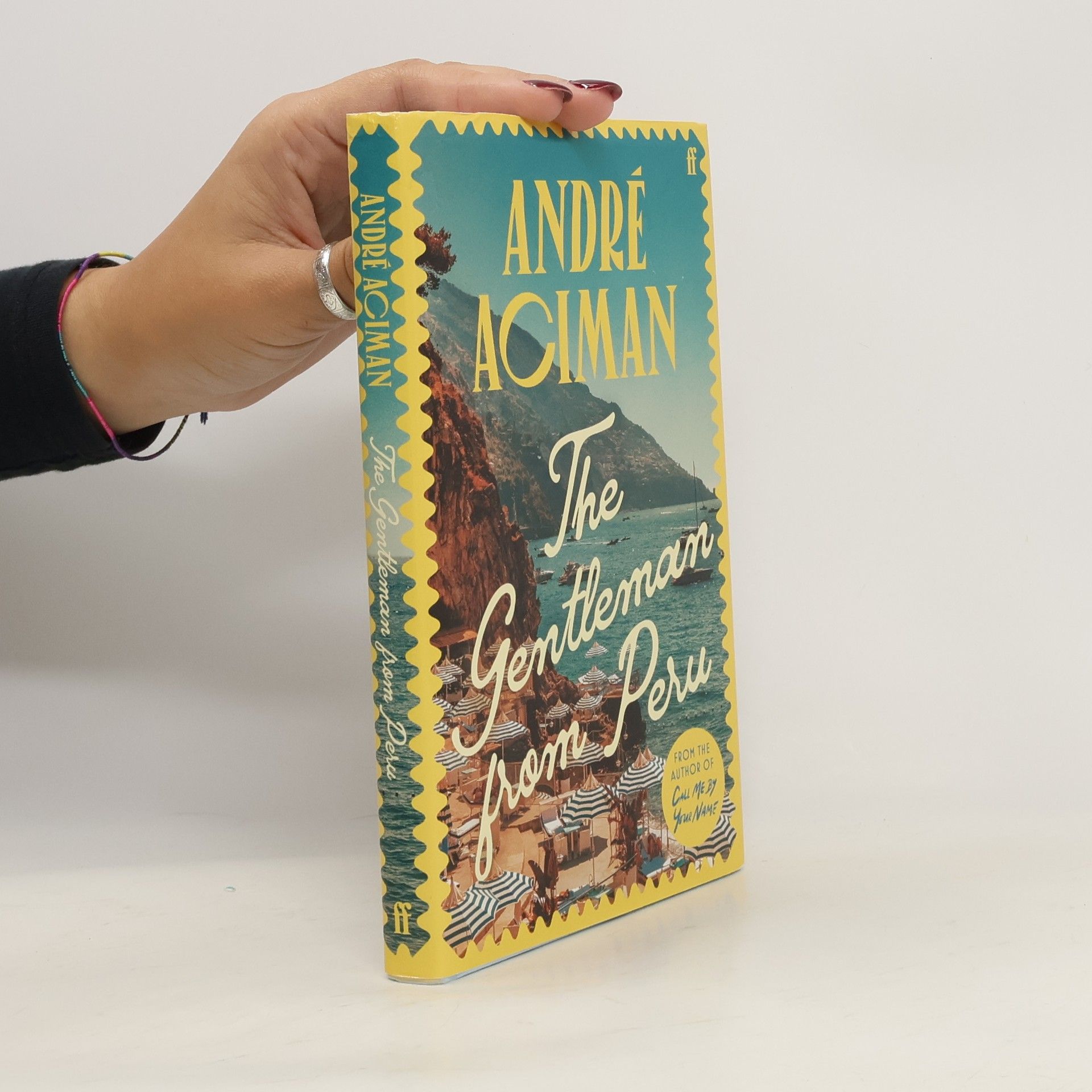 André Aciman The Gentleman From Peru