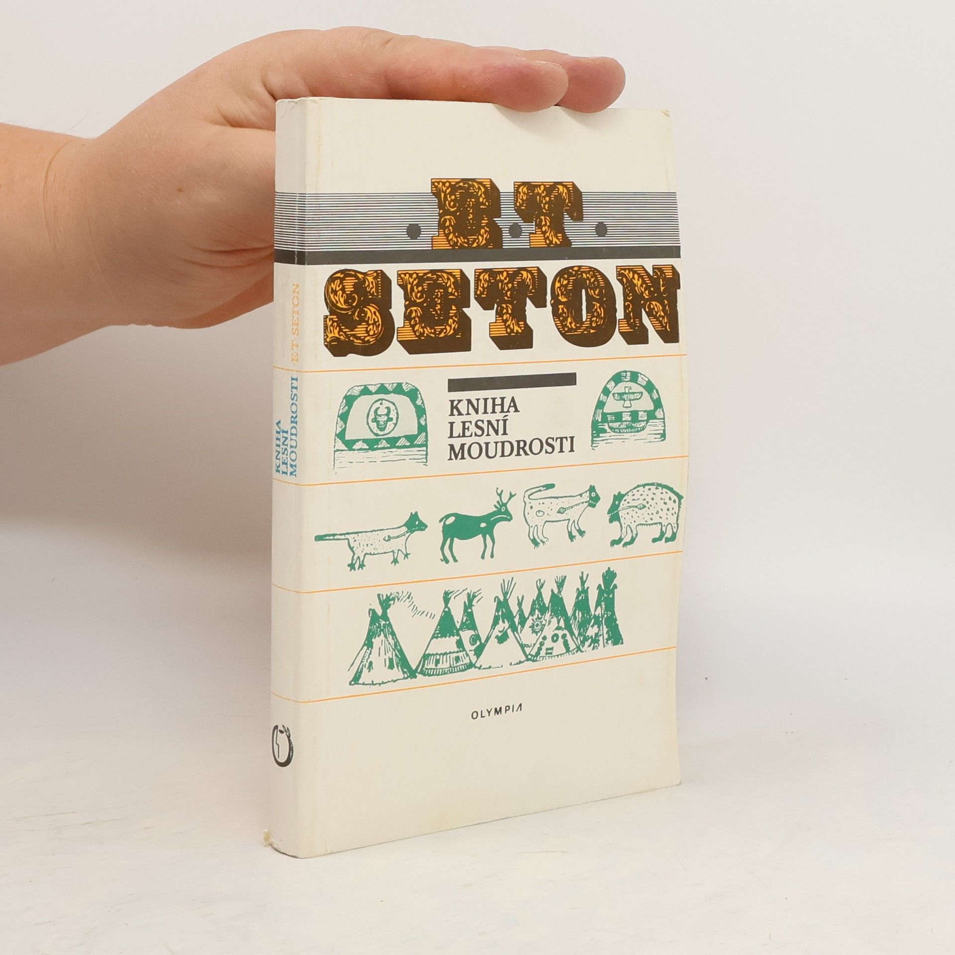 Ernest Thompson Seton Kniha lesní moudrosti