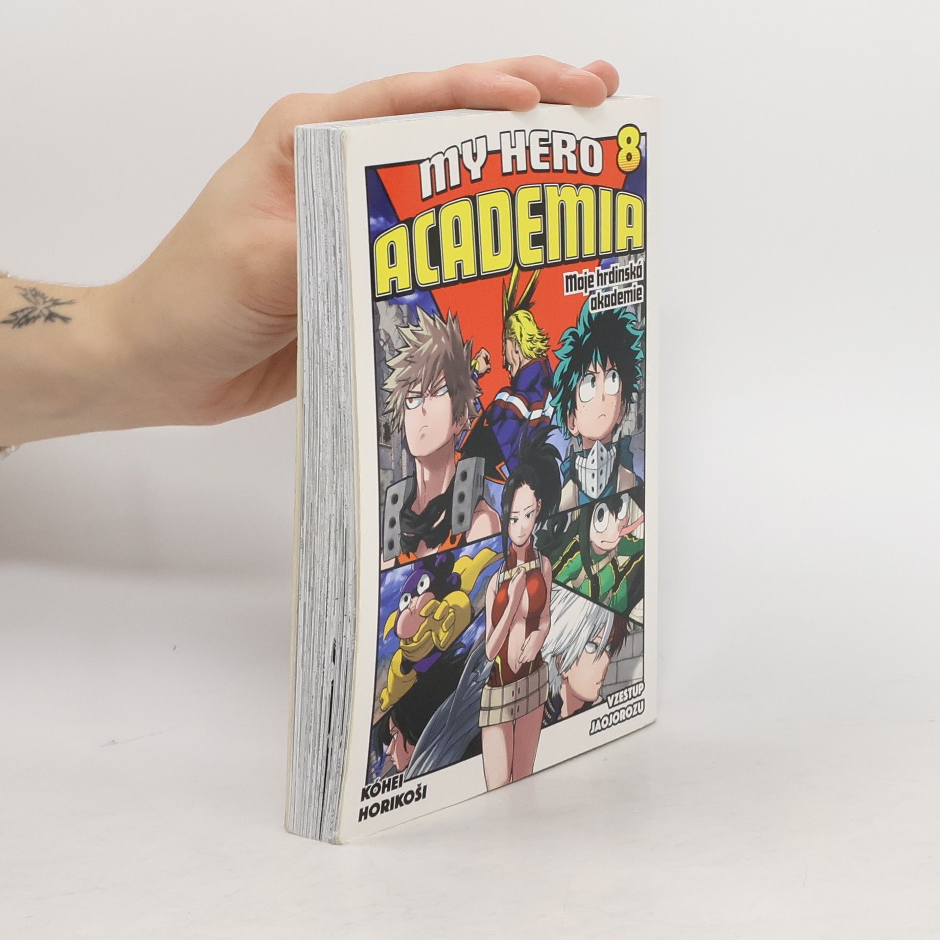 Kōhei Horikoshi Moje hrdinská akademie. Sv. 8, Vzestup Jaojorozu