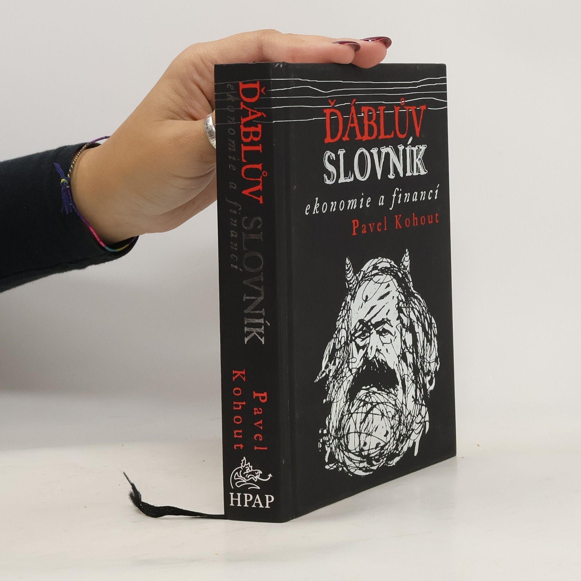 Pavel Kohout Ďáblův slovník ekonomie a financí