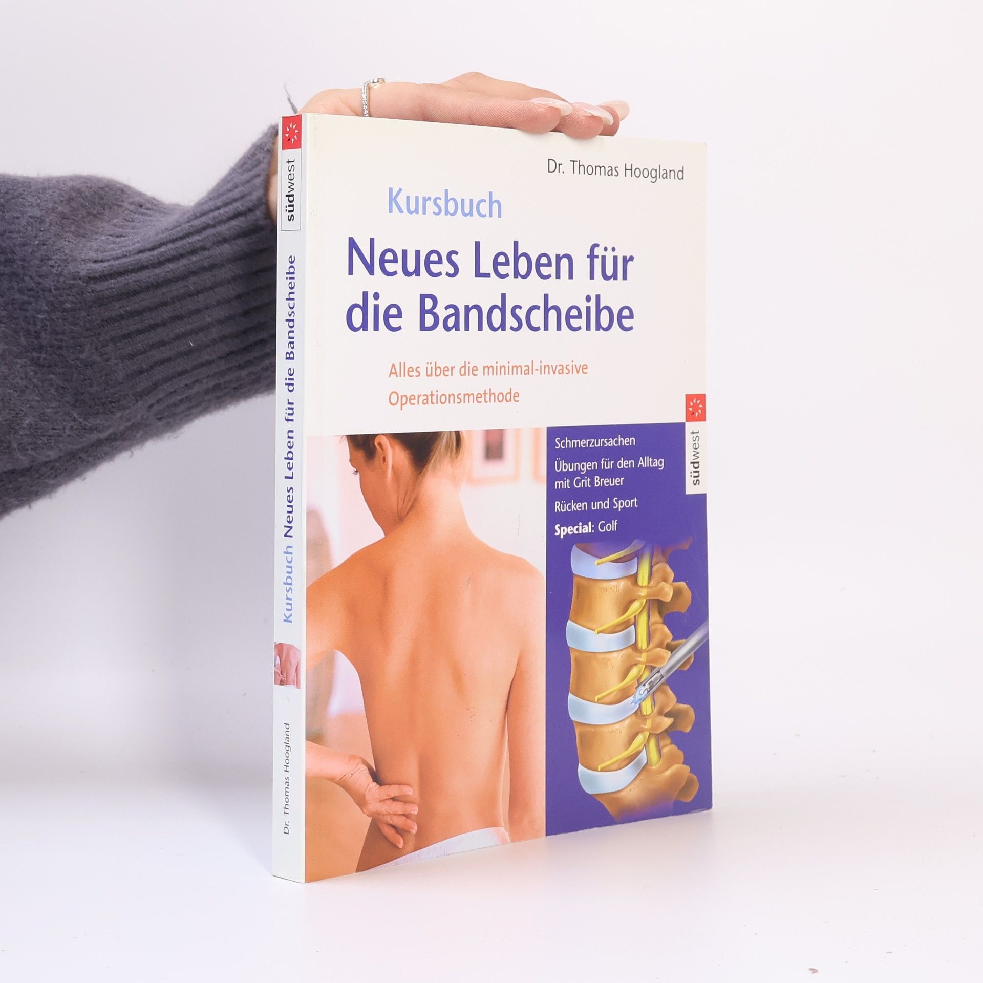 Thomas Hoogland Kursbuch neues Leben für die Bandscheibe