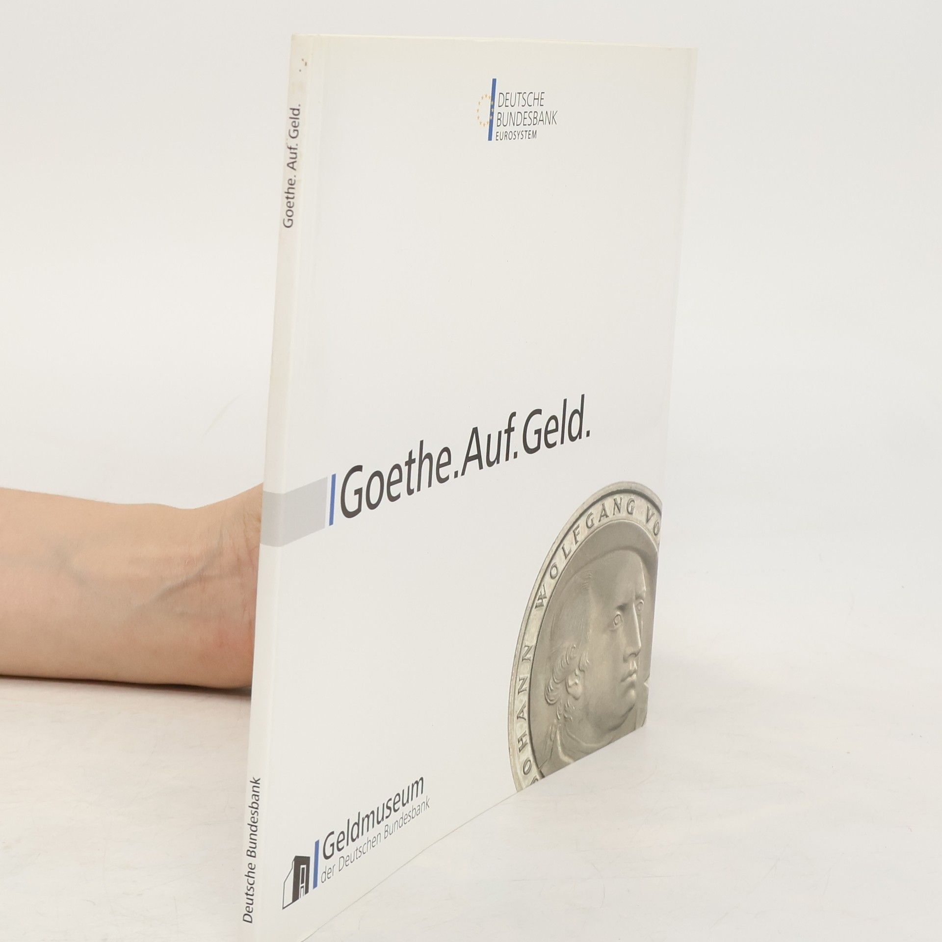 Autorenkollektiv Goethe.Auf.Geld.