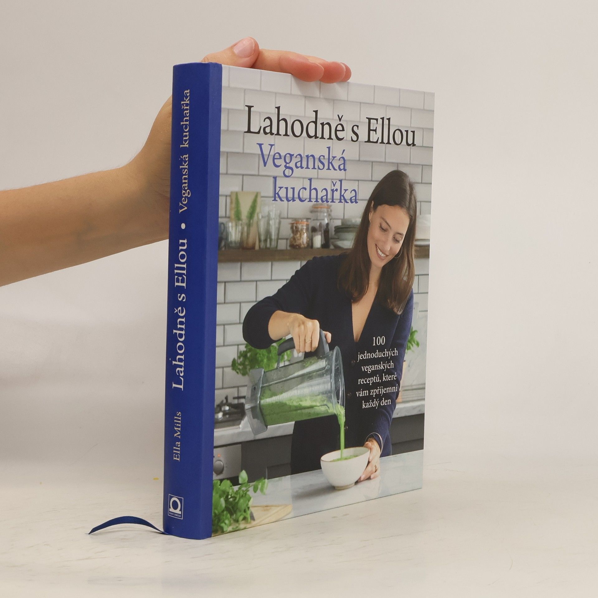 Ella Woodward Lahodně s Ellou. Veganská kuchařka