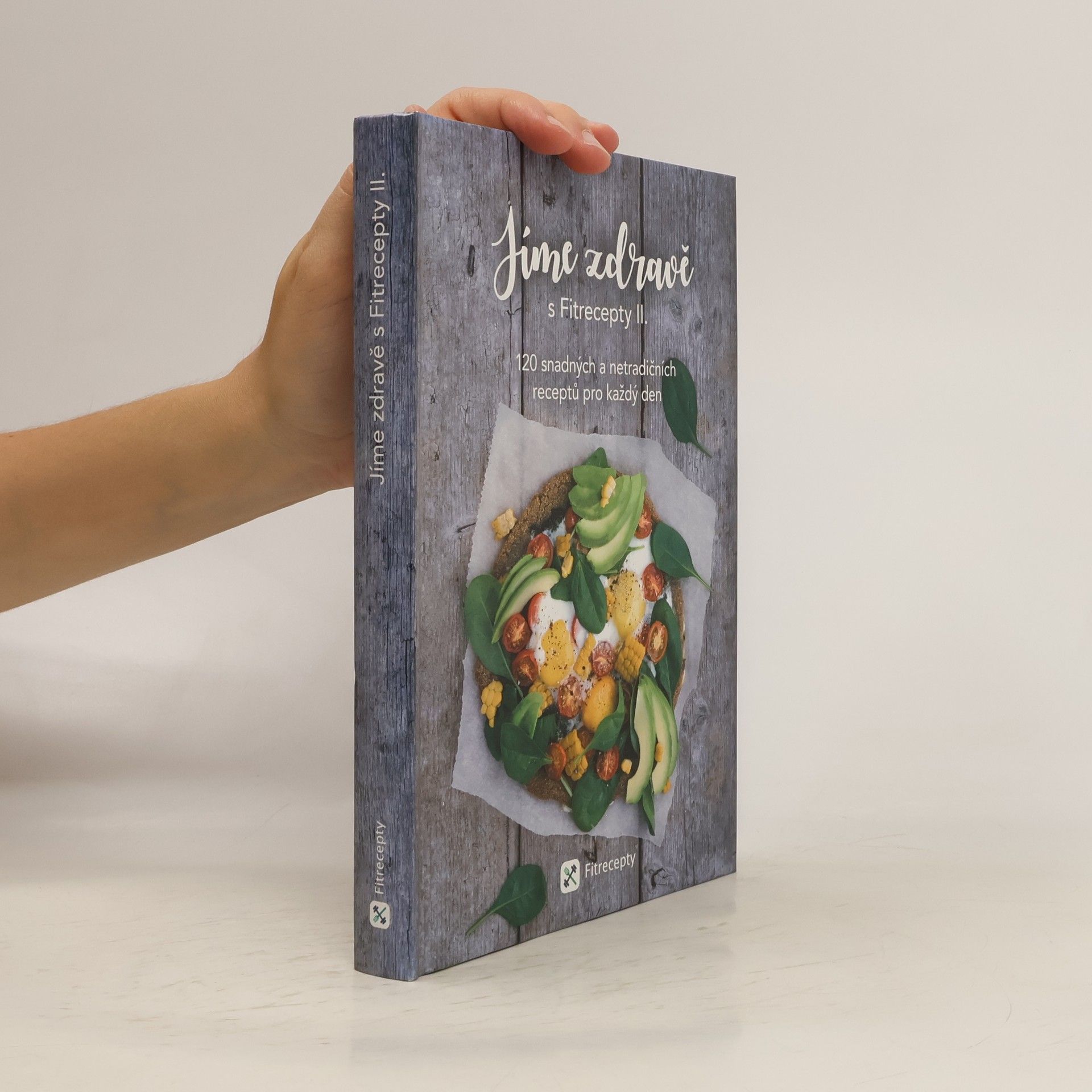 Jíme zdravě s Fitrecepty II.