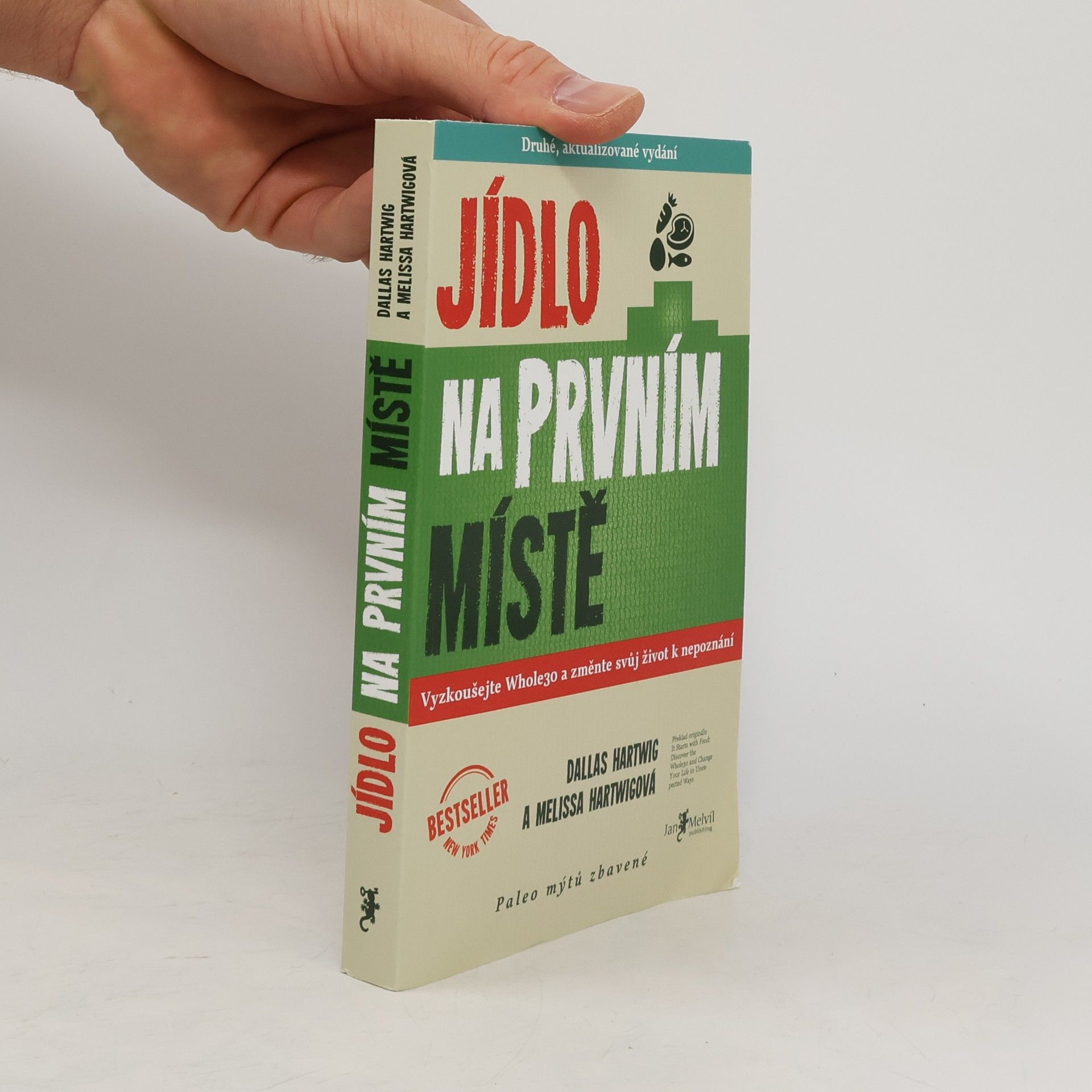 Dallas Hartwig Jídlo na prvním místě