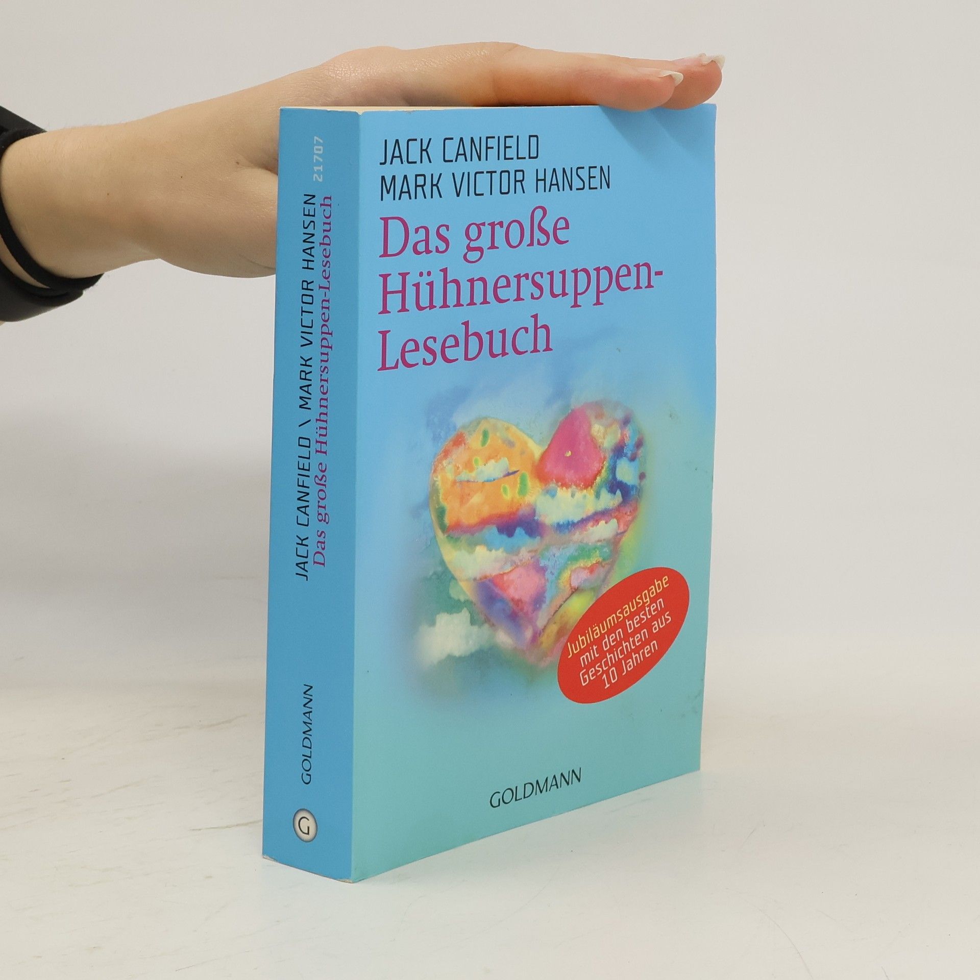 Jack Canfield Das große Hühnersuppen-Lesebuch