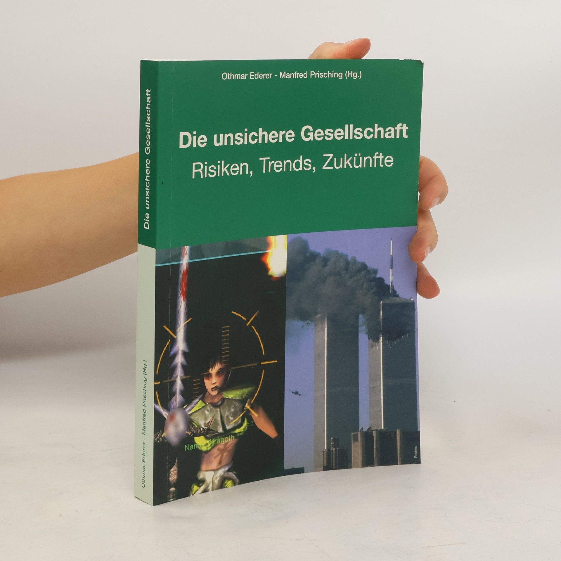 Othmar Ederer Die unsichere Gesellschaft