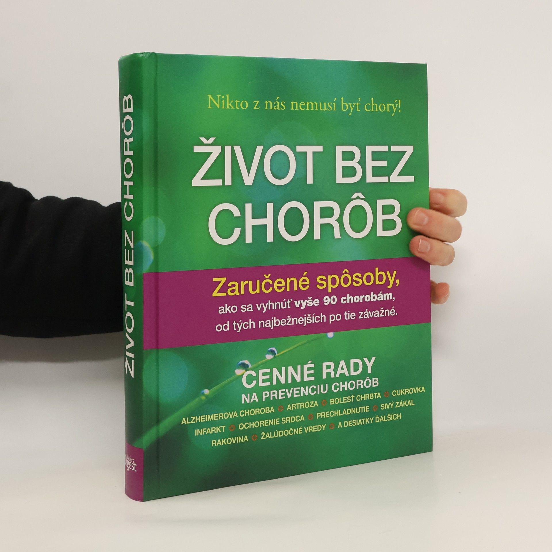 Kolektív autorov Život bez chorǒb