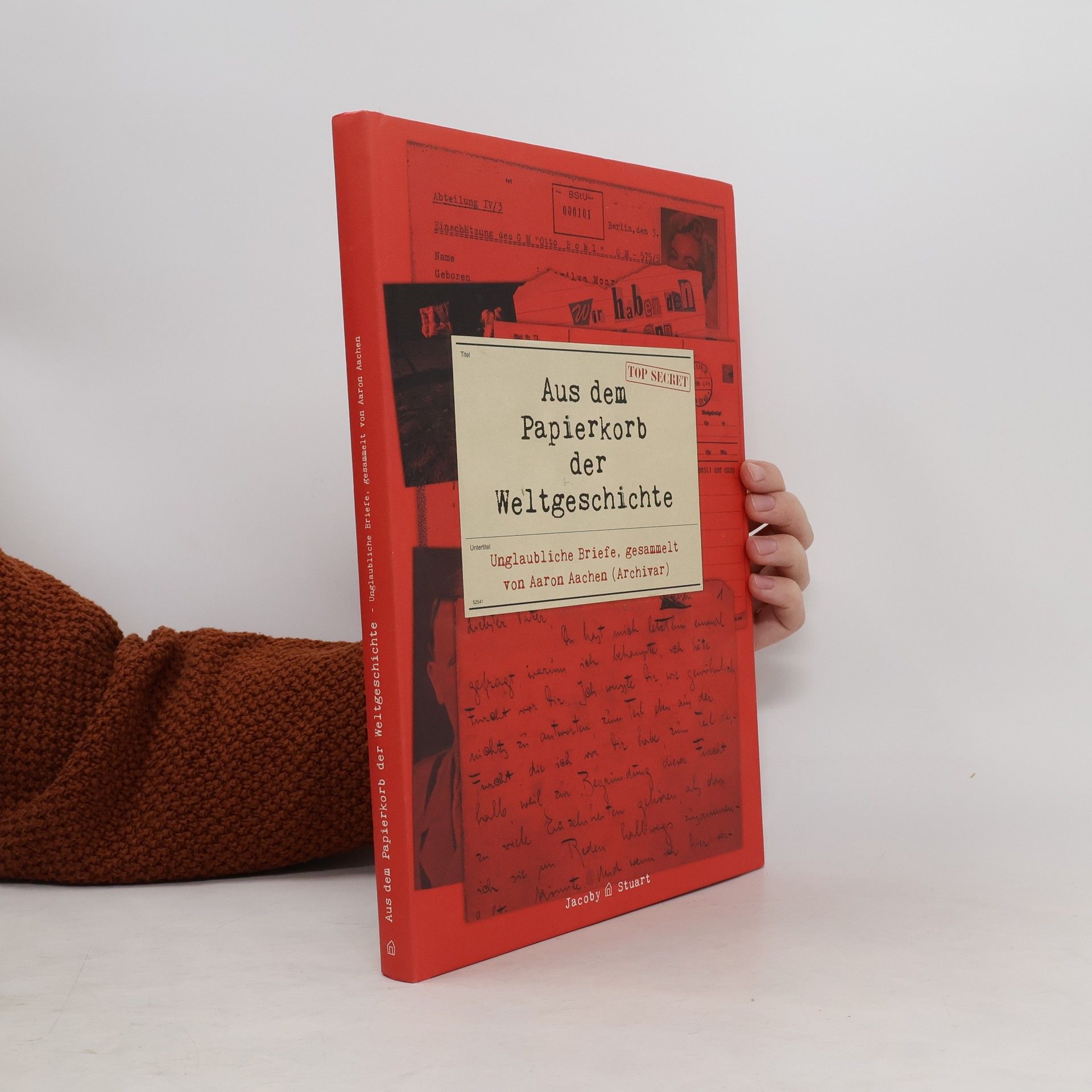 Aaron Aachen Aus dem Papierkorb der Weltgeschichte