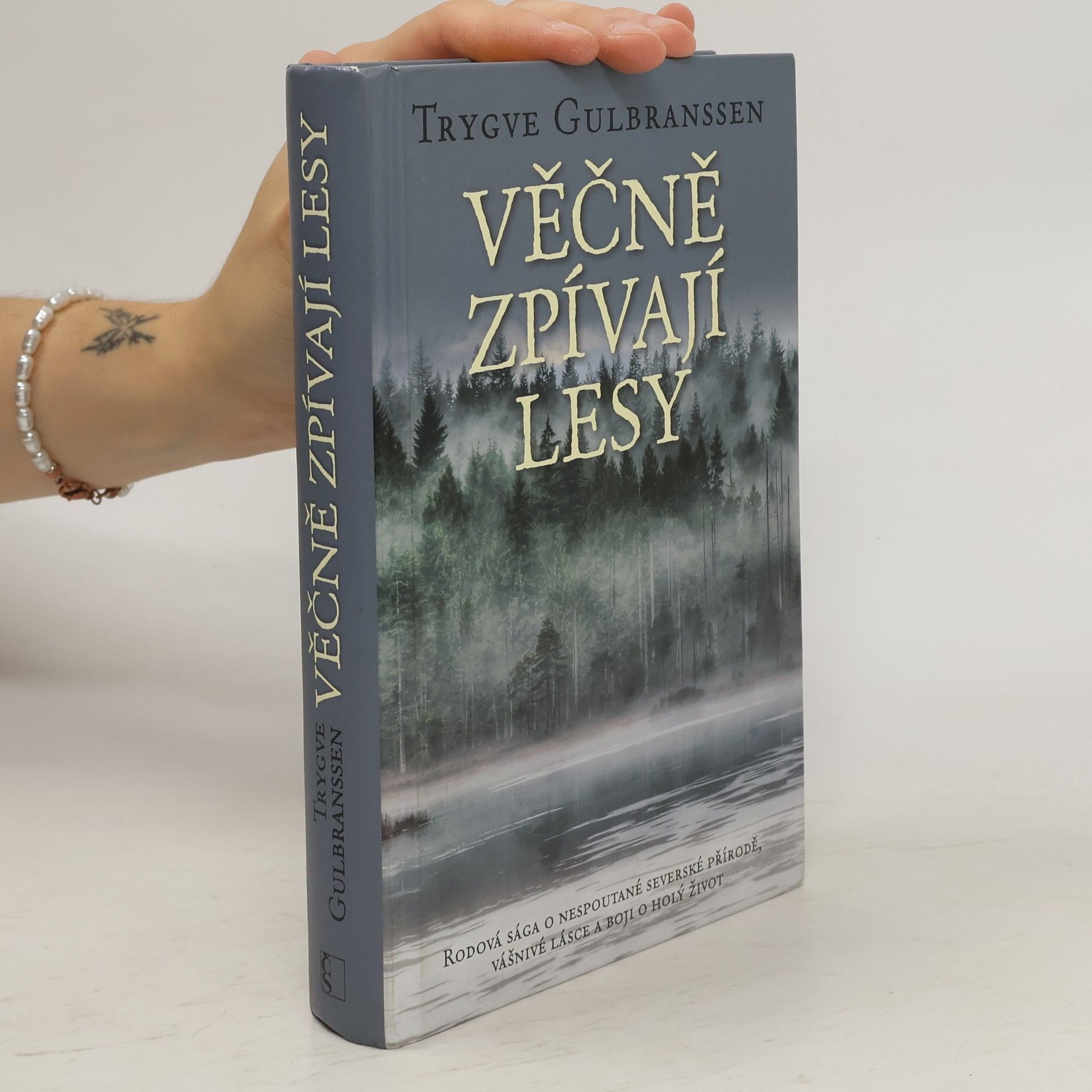 Trygve Gulbranssen Věčně zpívají lesy