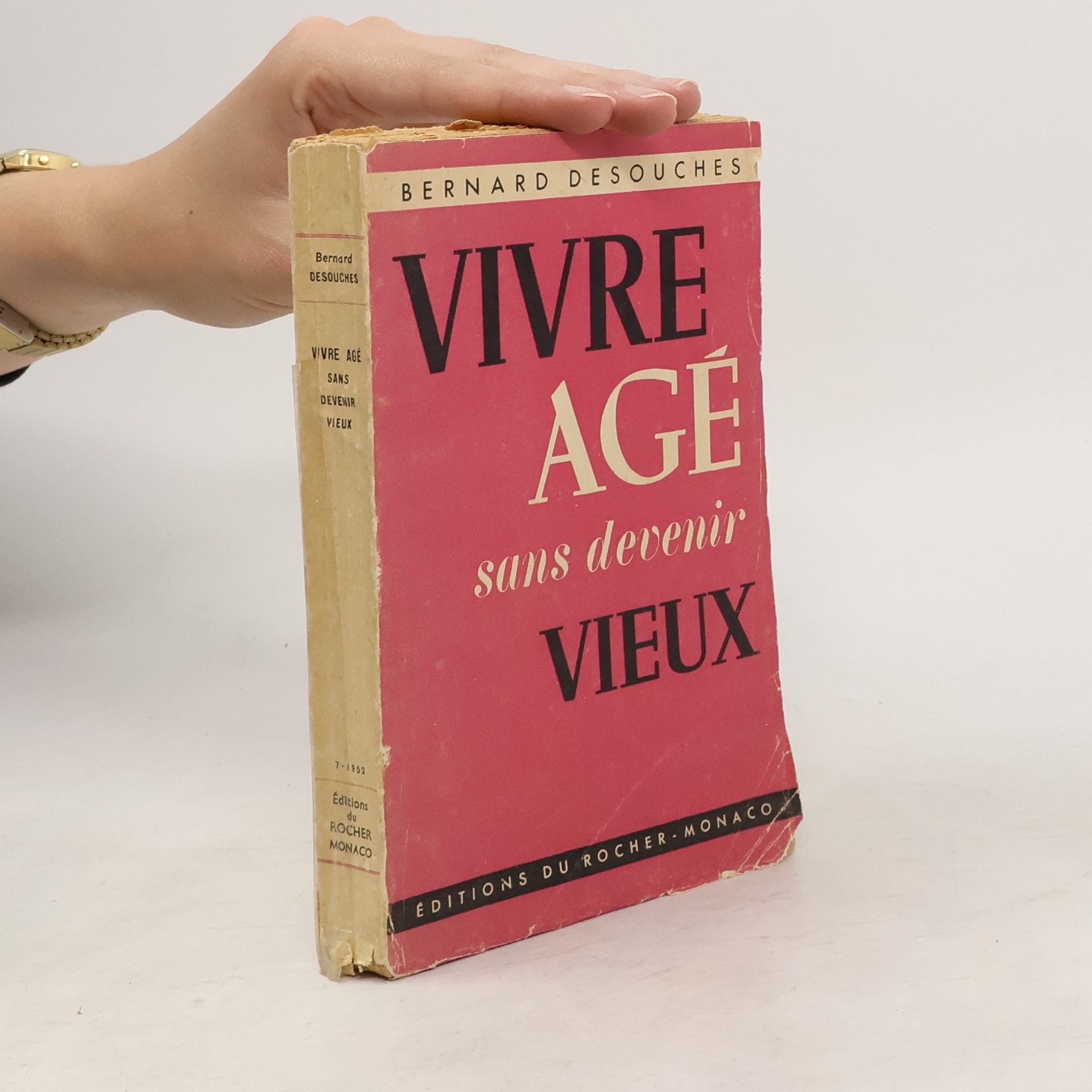 Bernard Desouches Vivre age sans devenir vieux