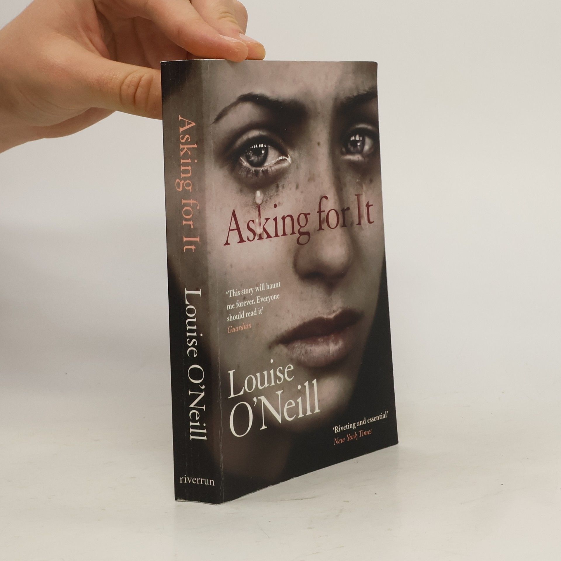 Louise O. Neill Asking for It