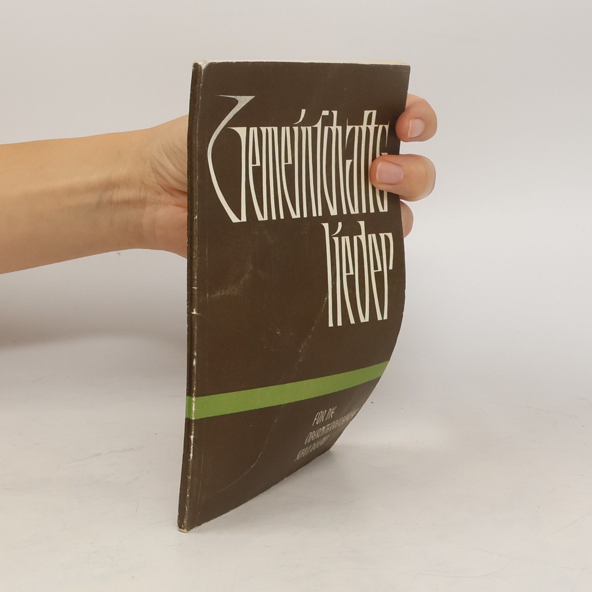 Collectif d'auteurs Gemeinschaftslieder für die Oberösterreichische Schuljugend