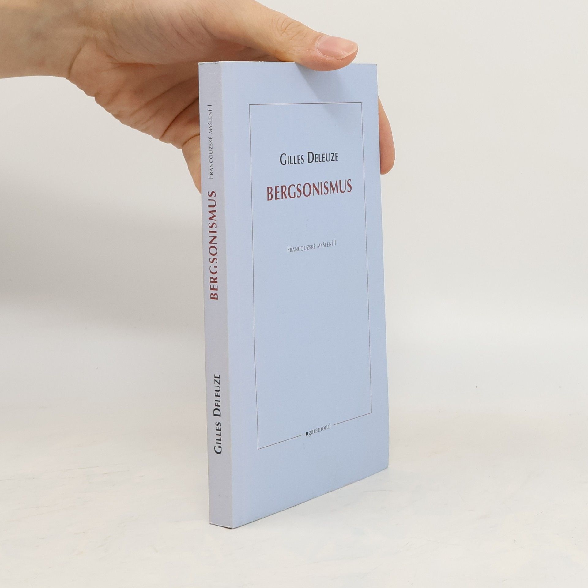 Gilles Deleuze Bergsonismus