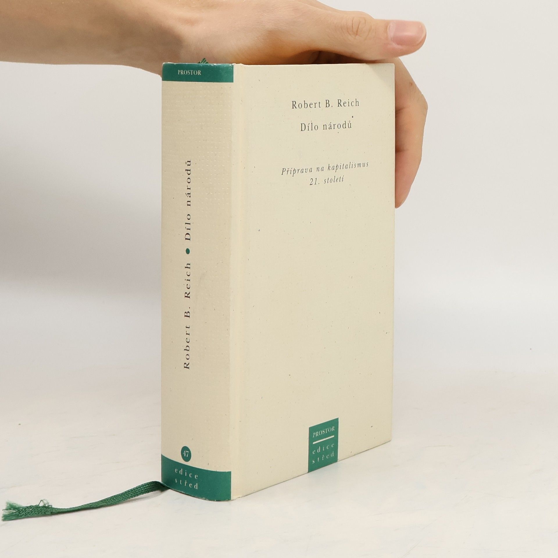 Dílo národů. Příprava na kapitalismus 21. století