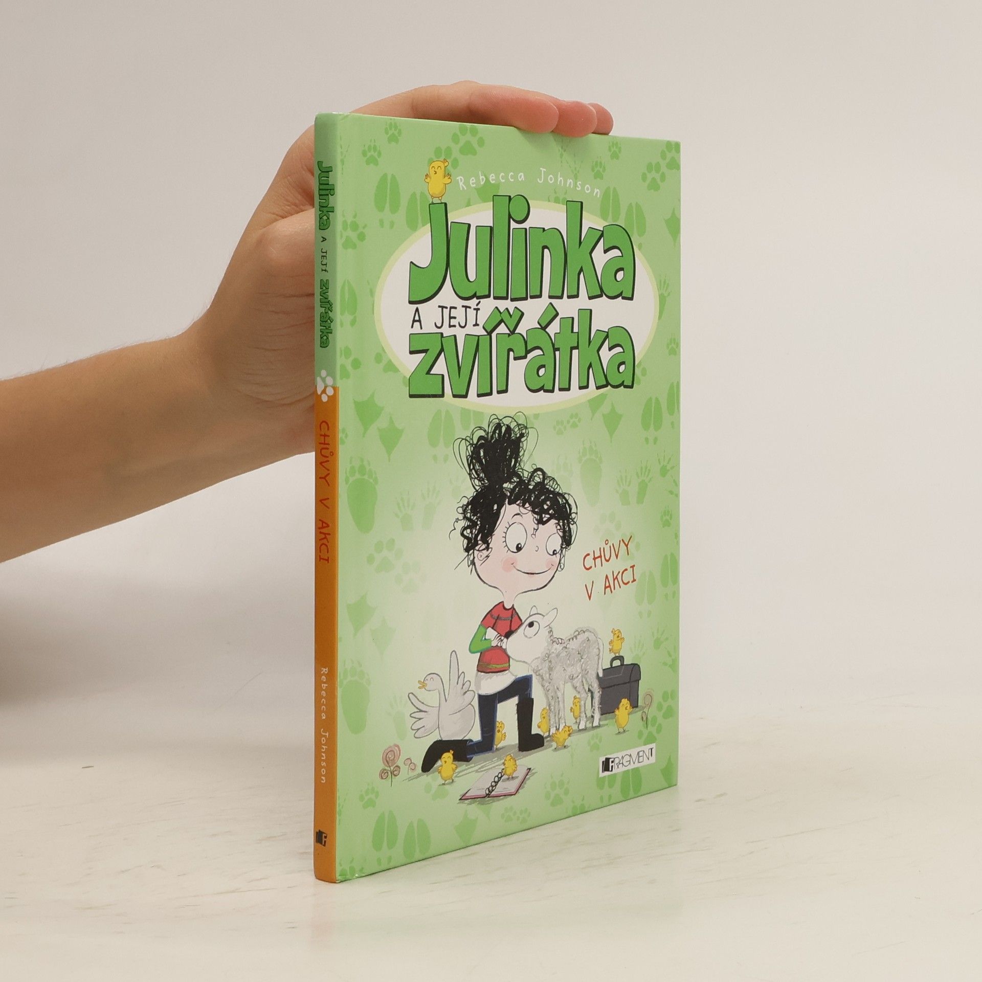 Rebecca Johnson Chůvy v akci. Jůlinka a její zvířátka