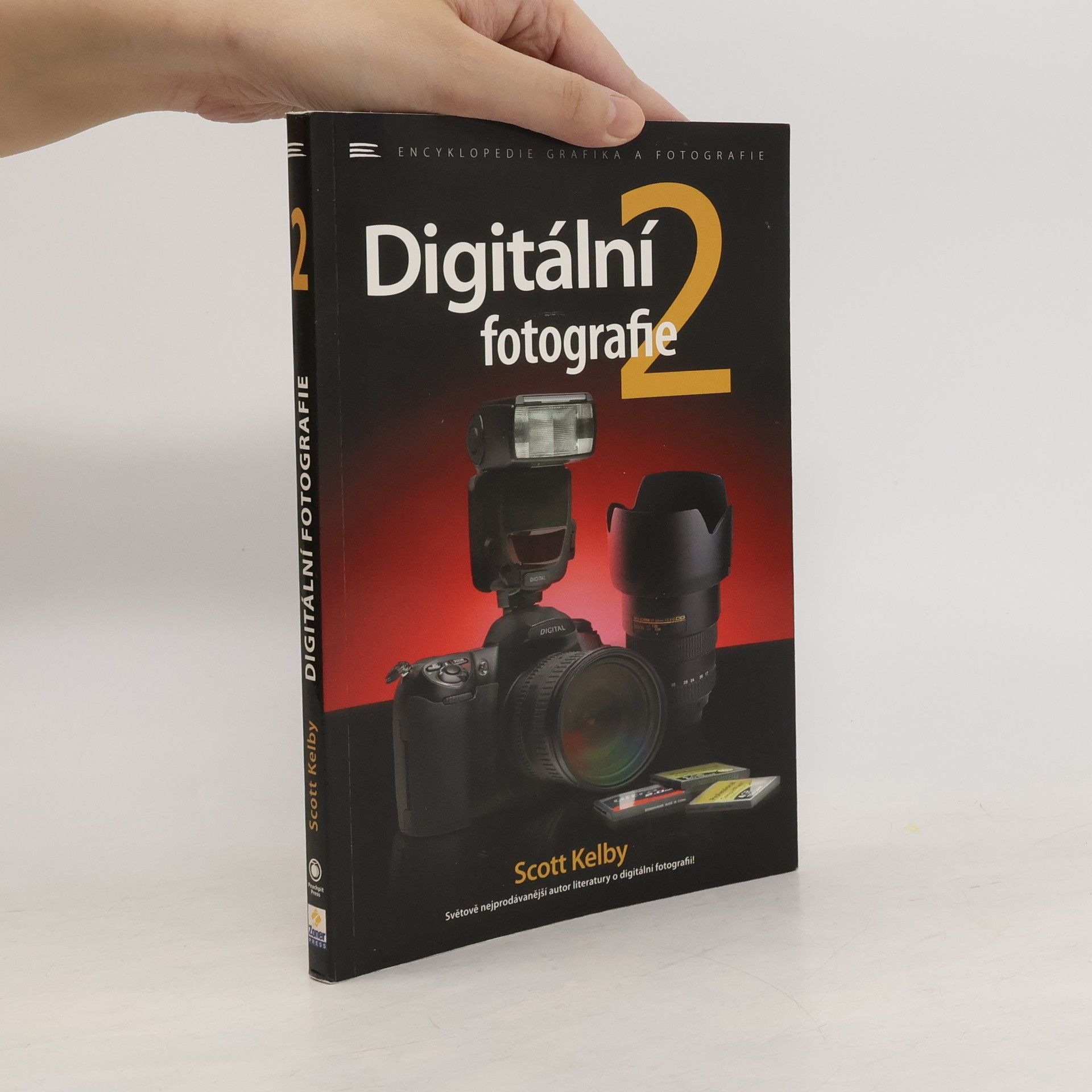 Scott Kelby Digitální fotografie 2