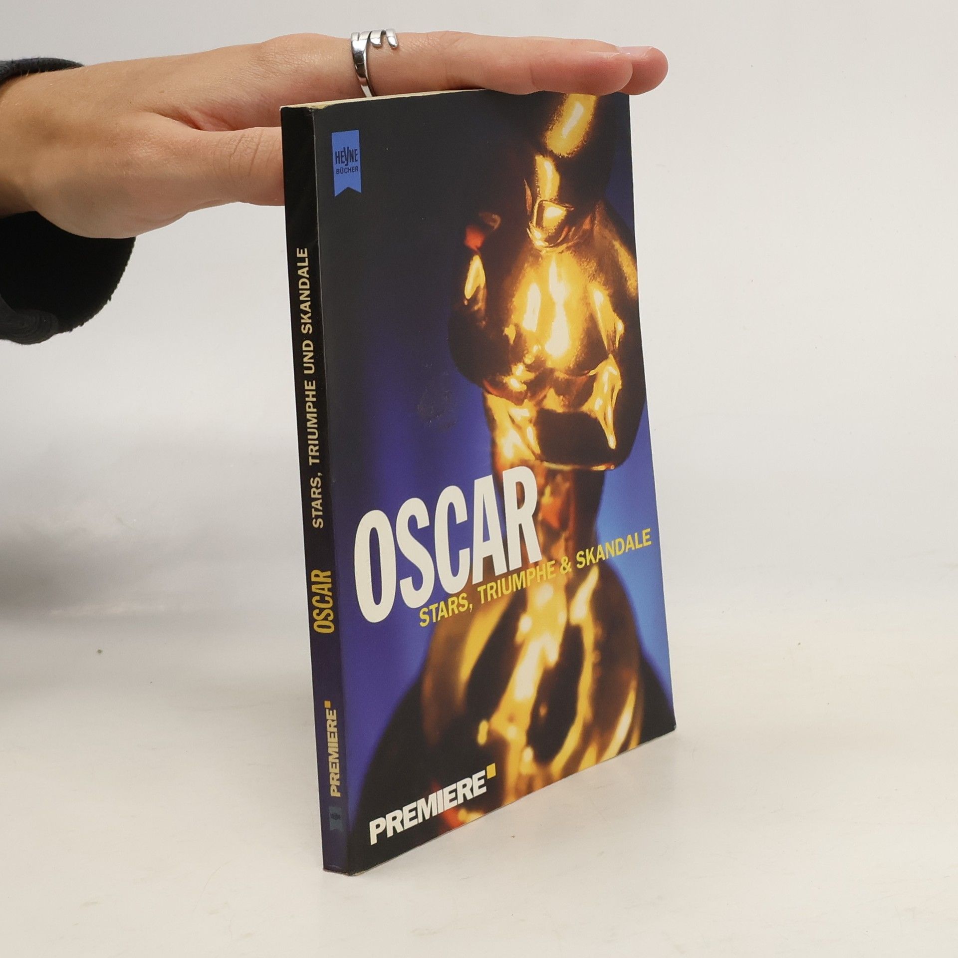 Collectif d'auteurs Oscar: Stars, Triumphe, Skandale