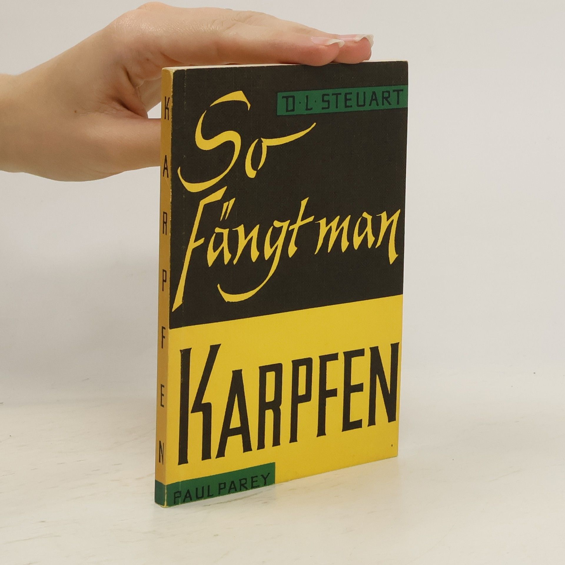 David Lincoln Steuart So fängt man Karpfen