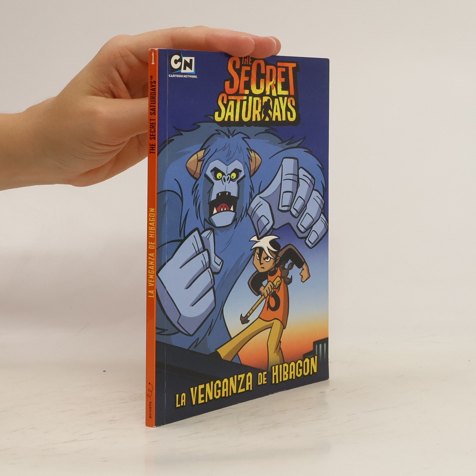 AA.VV. Secret Saturdays. La venganza de Hibagon