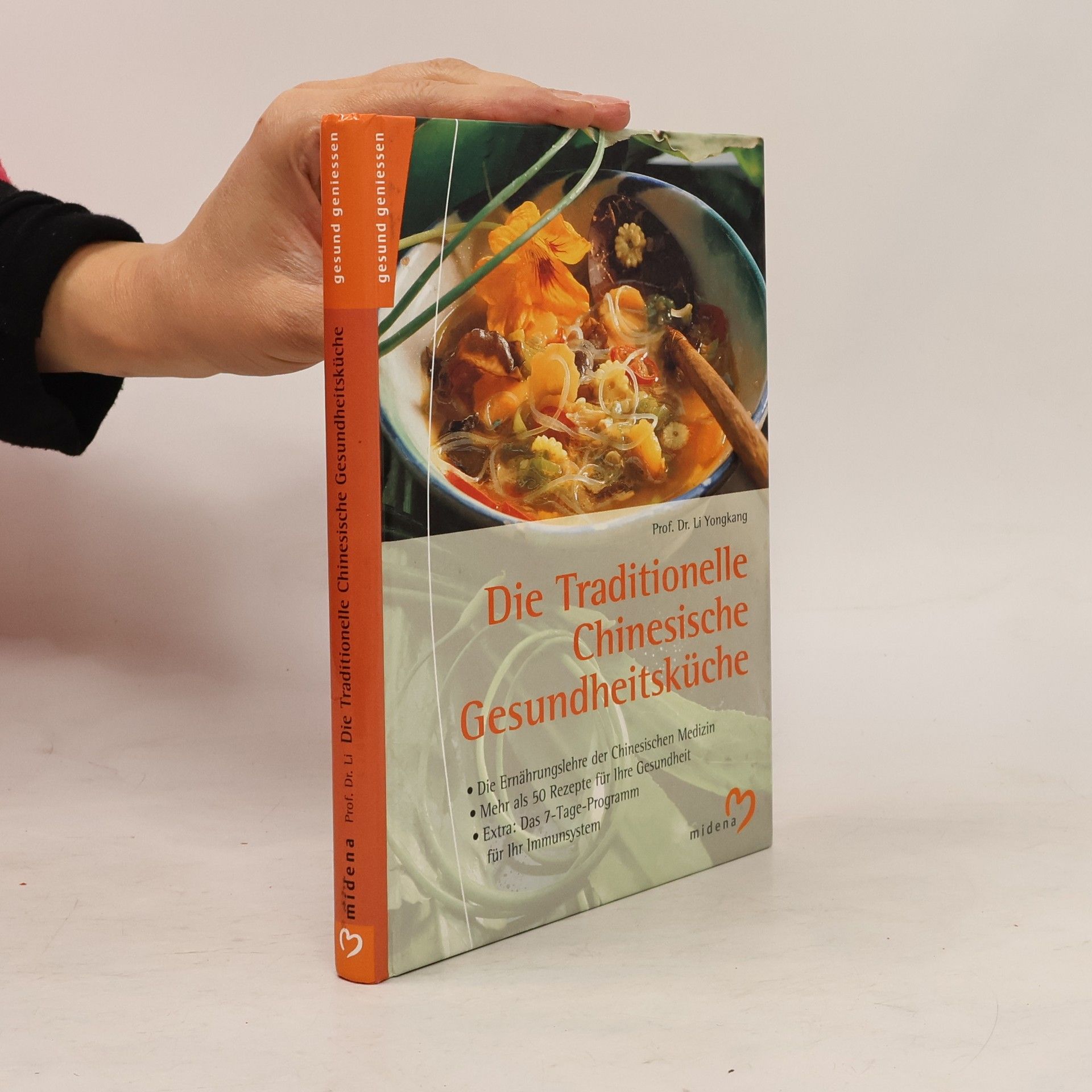 Yongkang Li Die traditionelle chinesische Gesundheitsküche